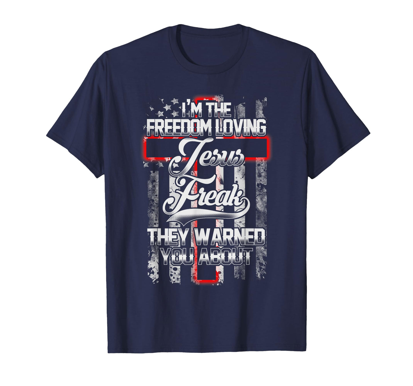 Freedom Loving American Jesus Freak Bible T-Shirt