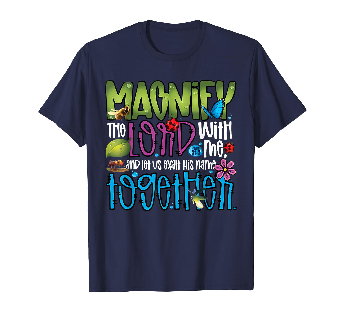 Summer Camp Magnify The Lord With Me VBS 2025 Men Women Kids T-Shirt