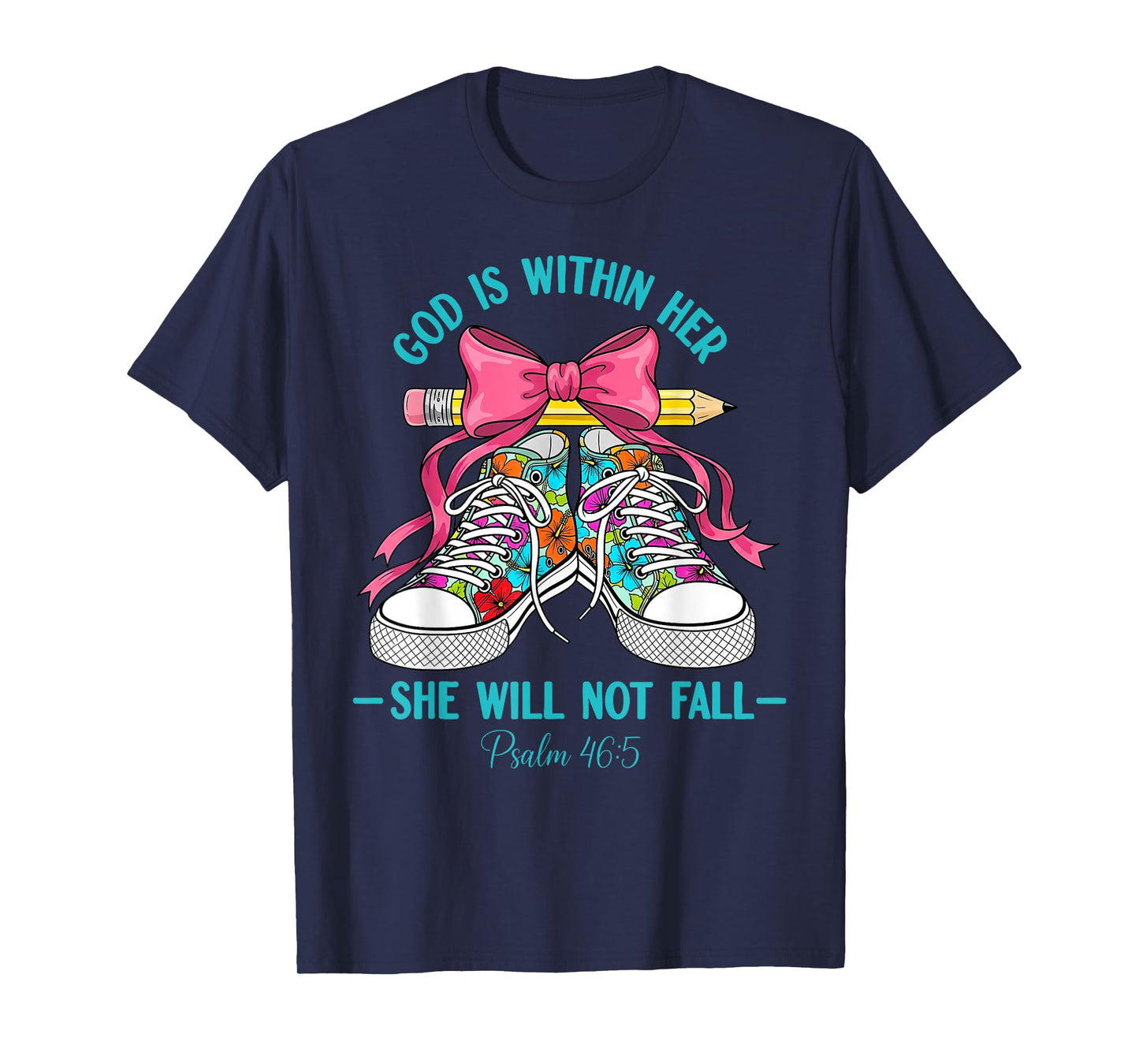 God Is Within Her She Will Not Fall Christian Back To School T-Shirt