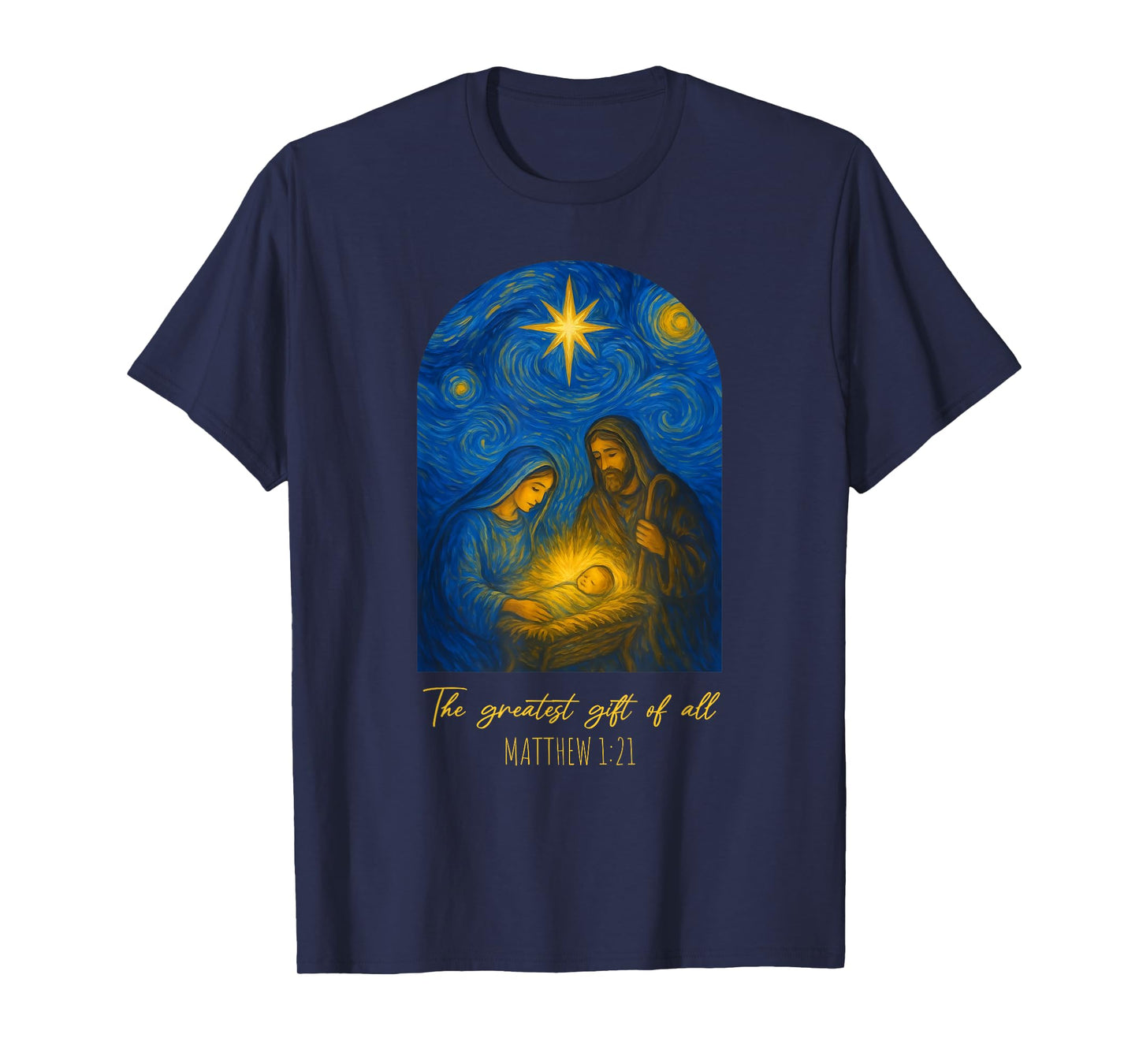 The Greatest of All Christmas Starry Night Van Gogh Nativity T-Shirt
