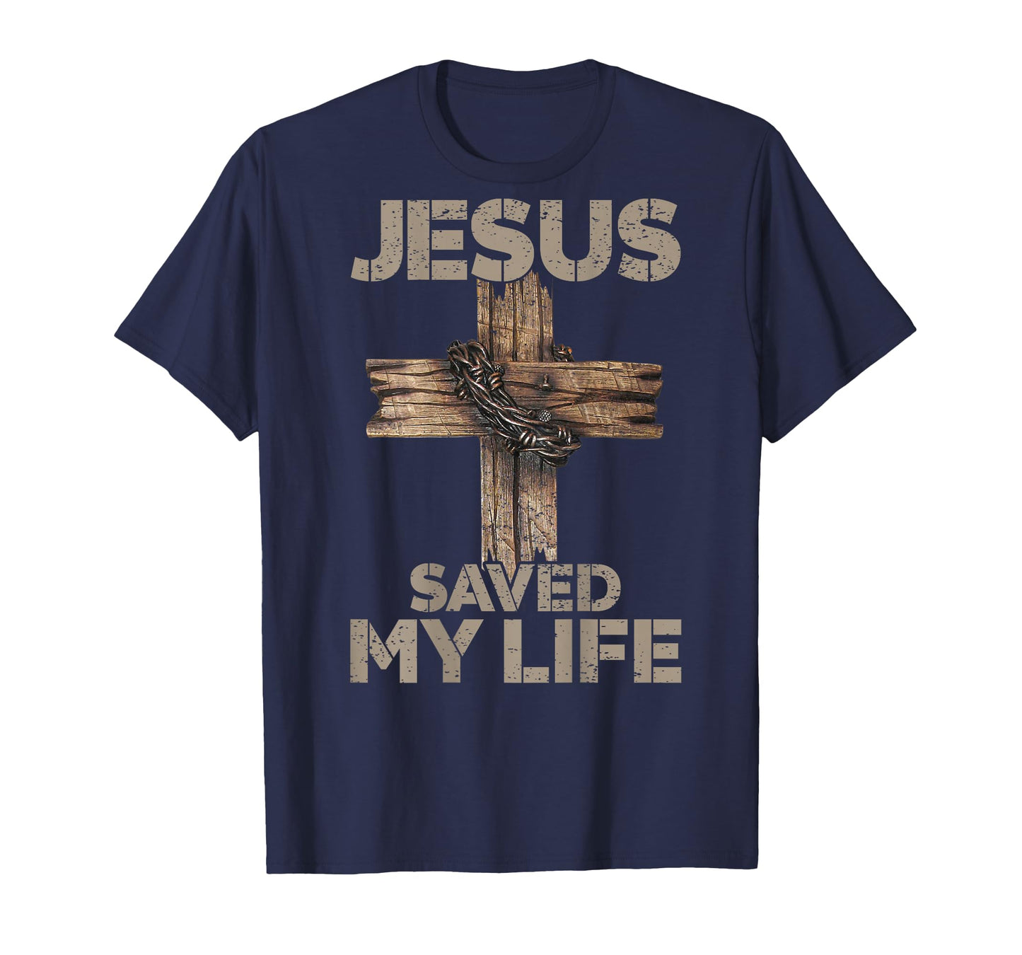 Jesus Saved My Life Christian Cross God Faith Bible On Back T-Shirt
