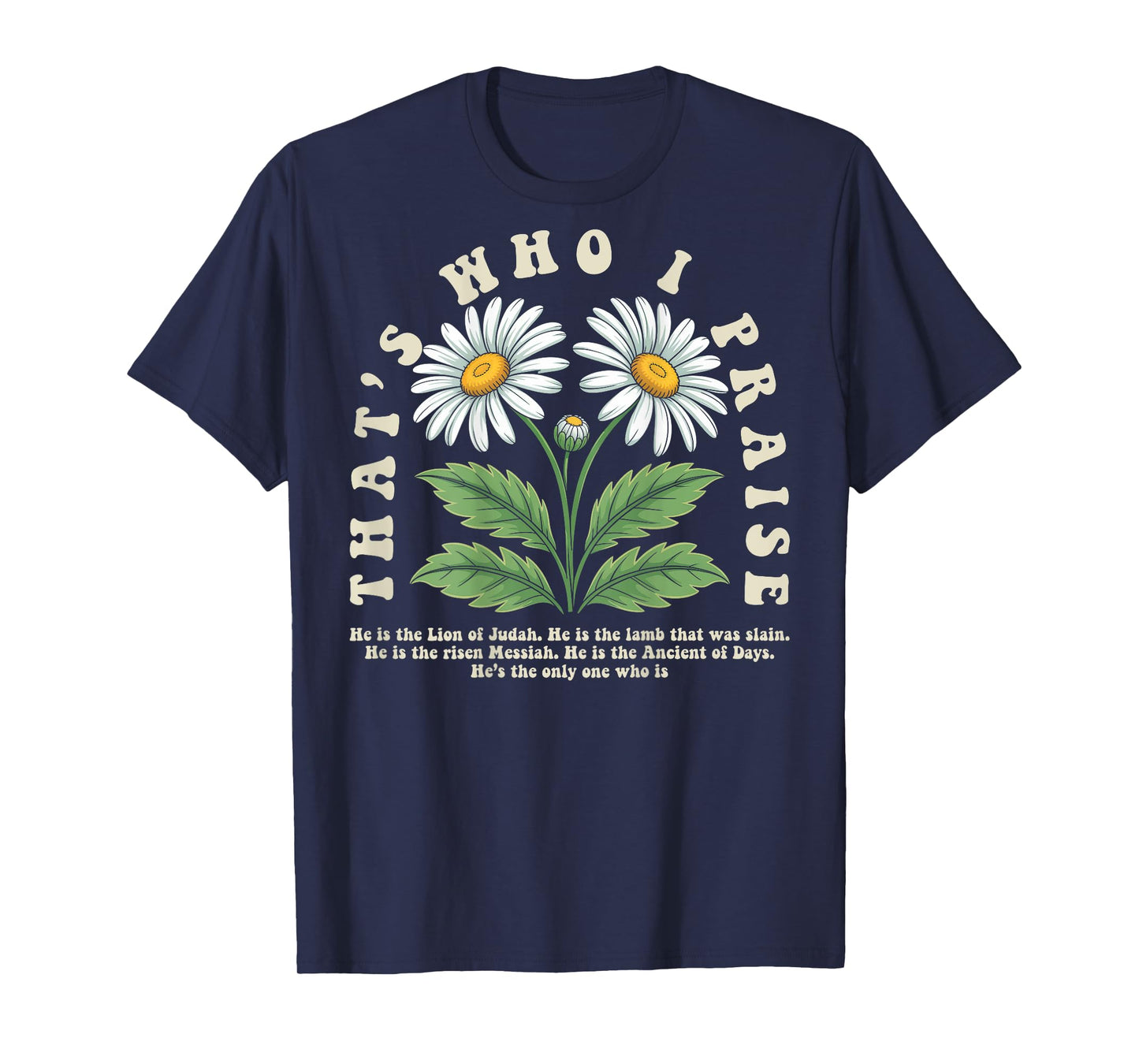 Brandon That's Who I Praise Jesus Christian Lake Merch T-Shirt