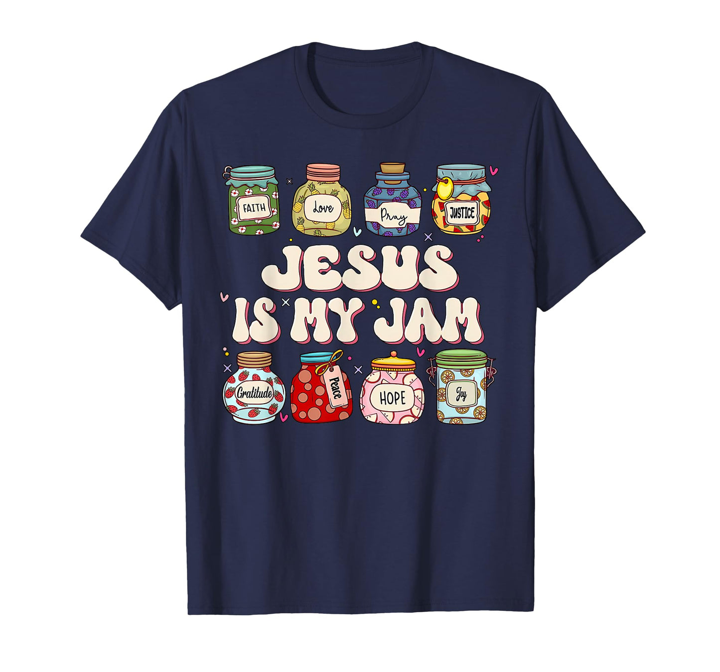Jesus is My Jam I'm Here to Spread It Christian Faith God T-Shirt