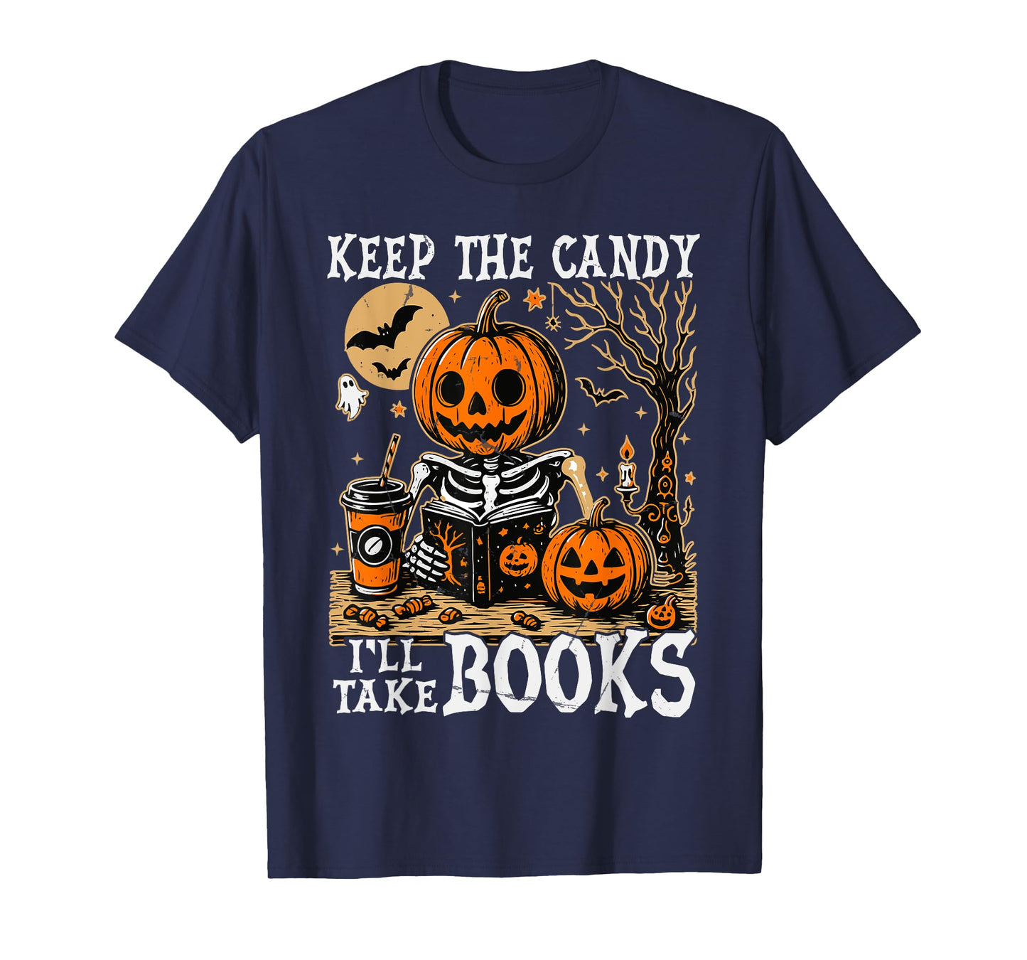 Keep The Candy I'll Take Books Skeleton Funny Halloween T-Shirt