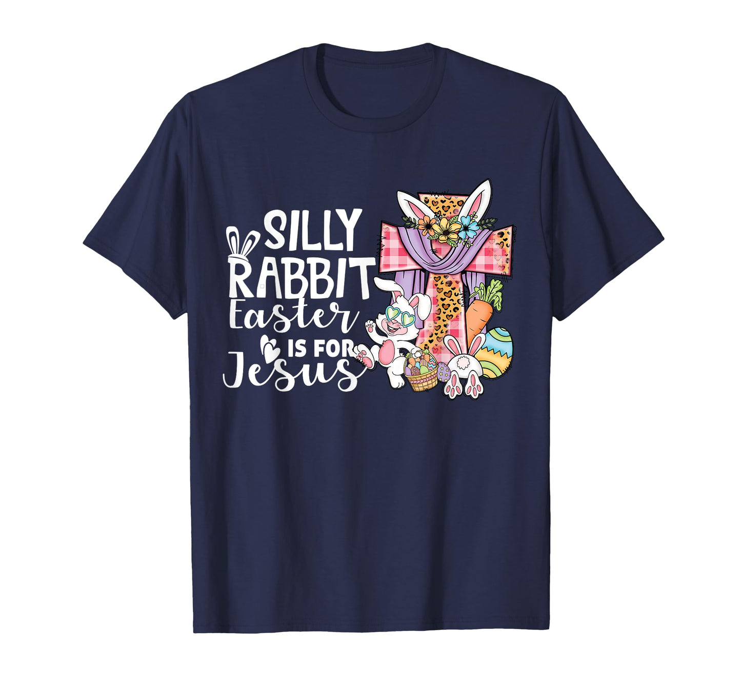 Silly Rabbit Easter Is For Jesus Leopard Jesus Easter T-Shirt