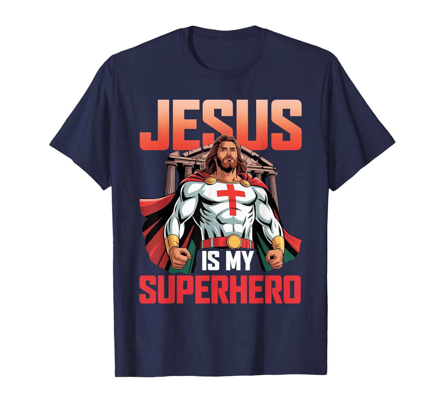 Jesus is My Superhero Fun Christian Religious T-Shirt