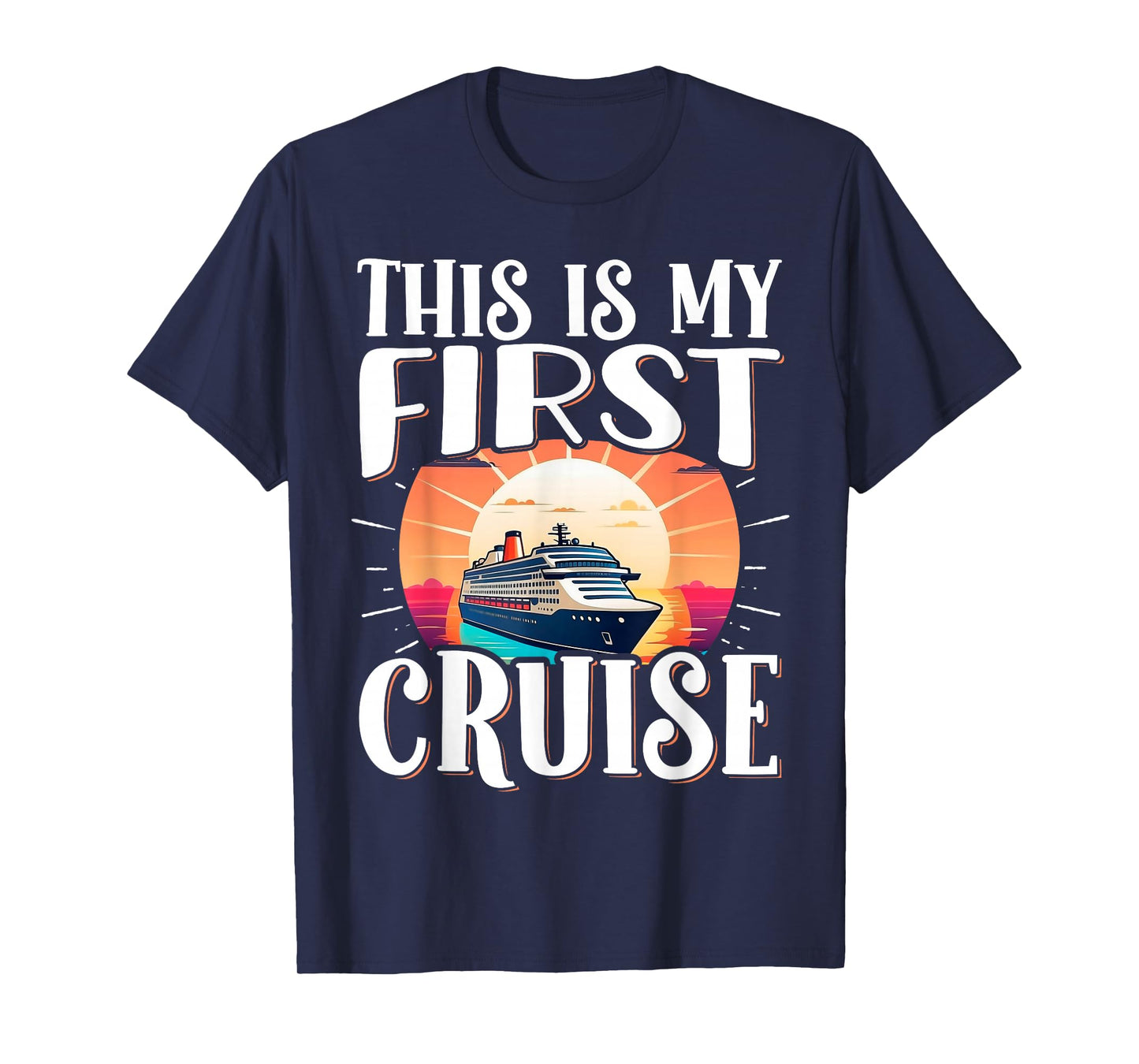 This Is My First Cruise T-Shirt