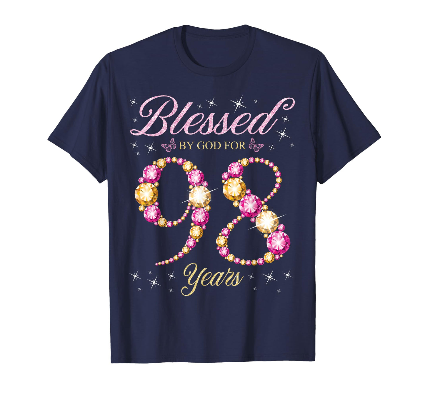 Blessed By God For 98 Years Old 98th Birthday Party T-Shirt