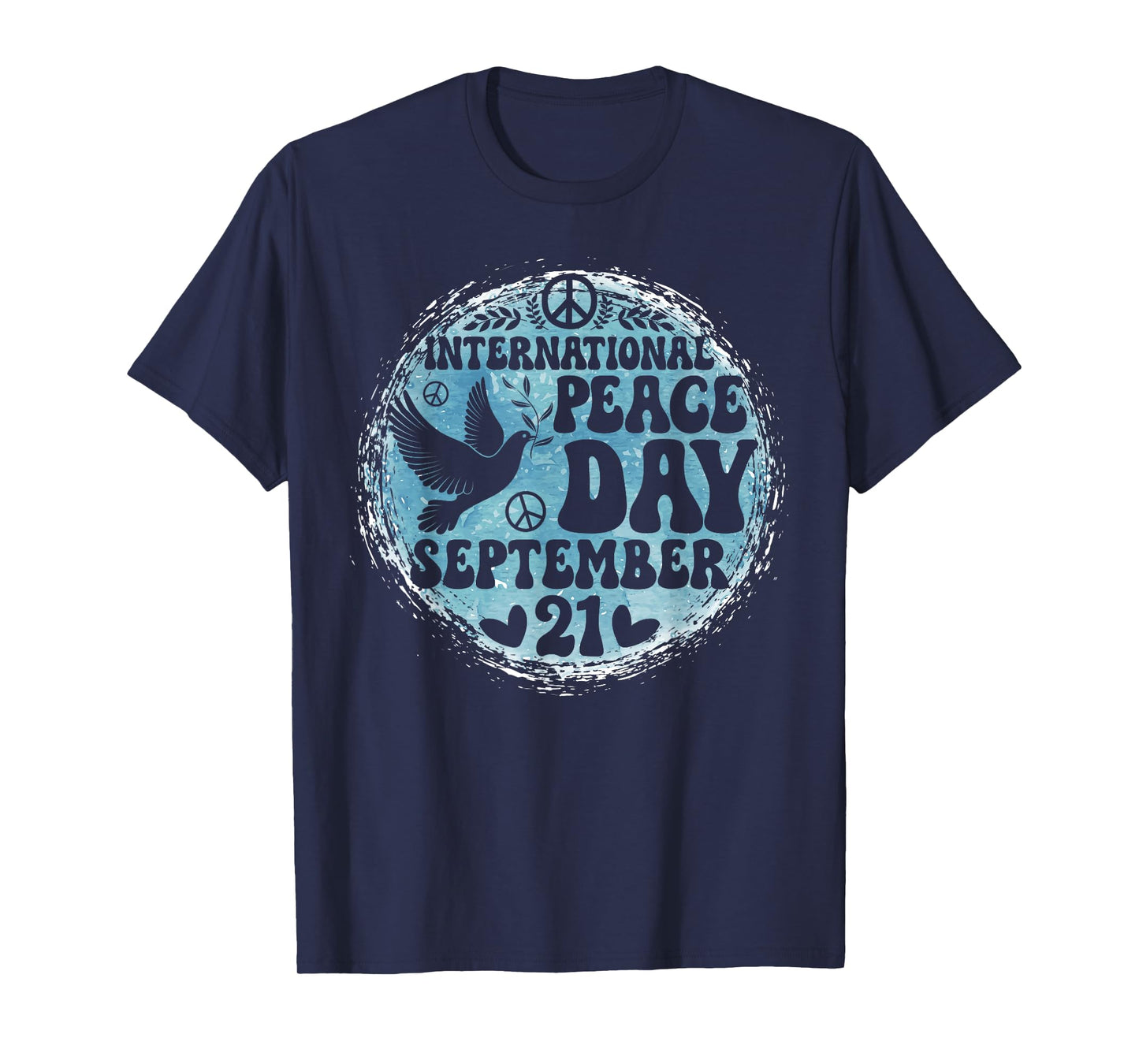 Groovy International Peace Day World Day of Peace Peace Bird T-Shirt