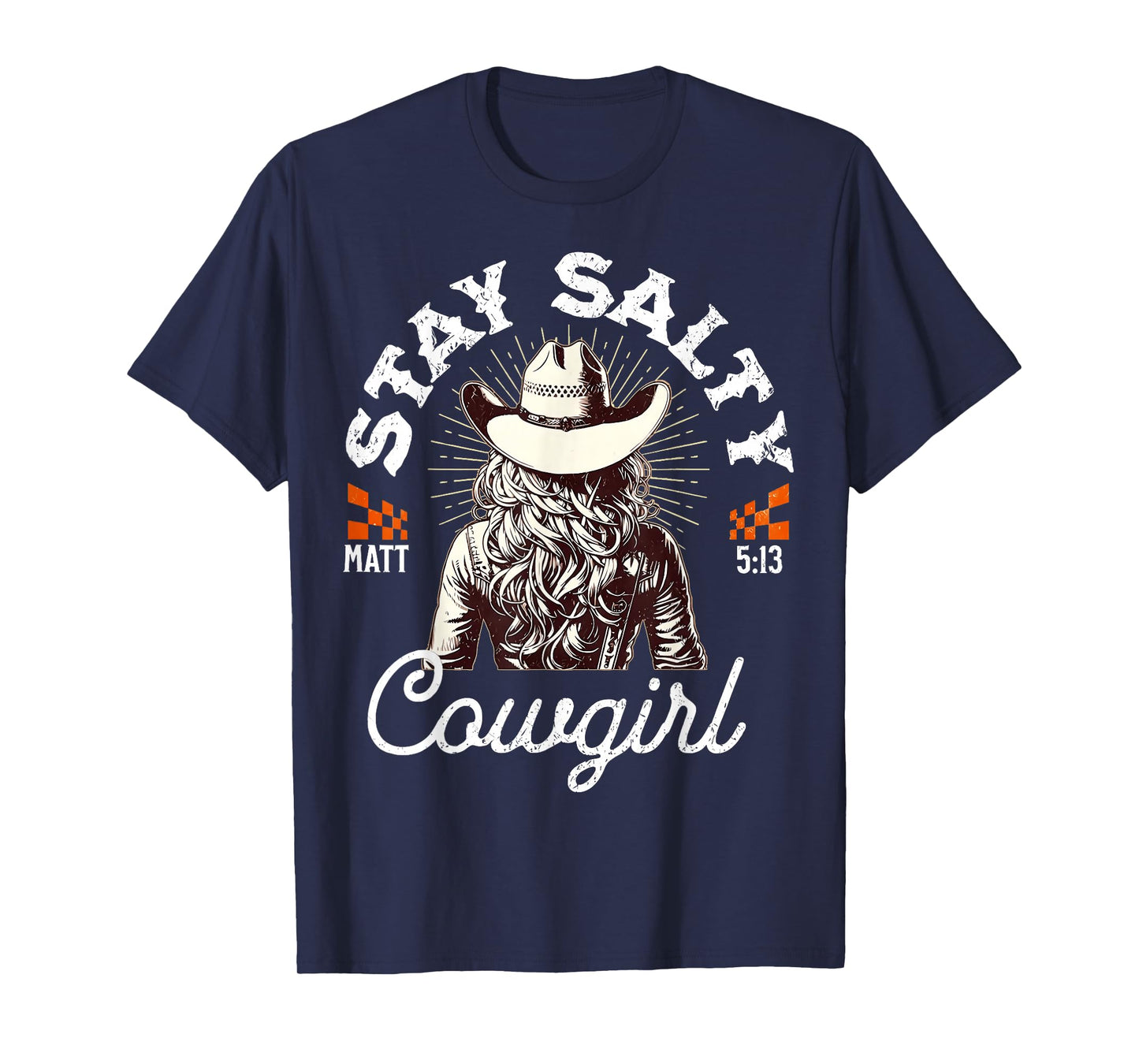 Matthew 5:13 Cowgirl Salty Christian Western Girl Country T-Shirt