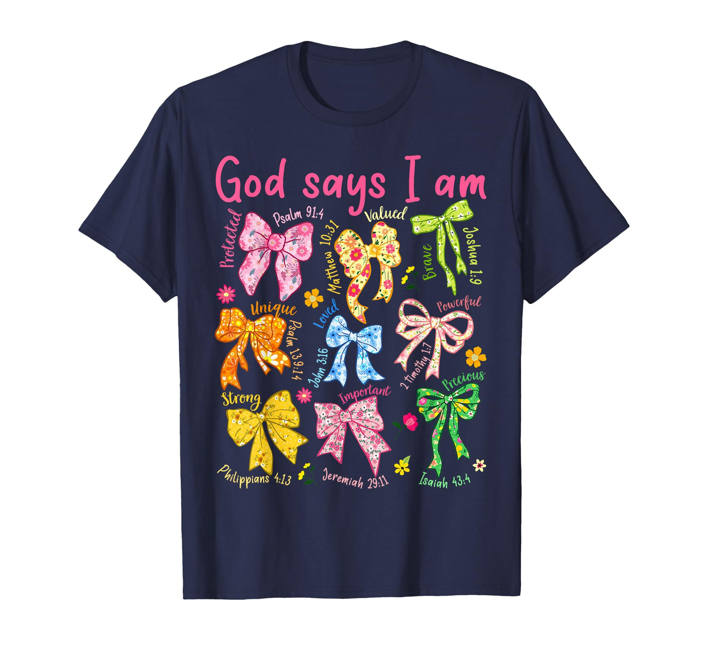 God Says I Am Coquette Bow Floral Christian Mother's Day T-Shirt