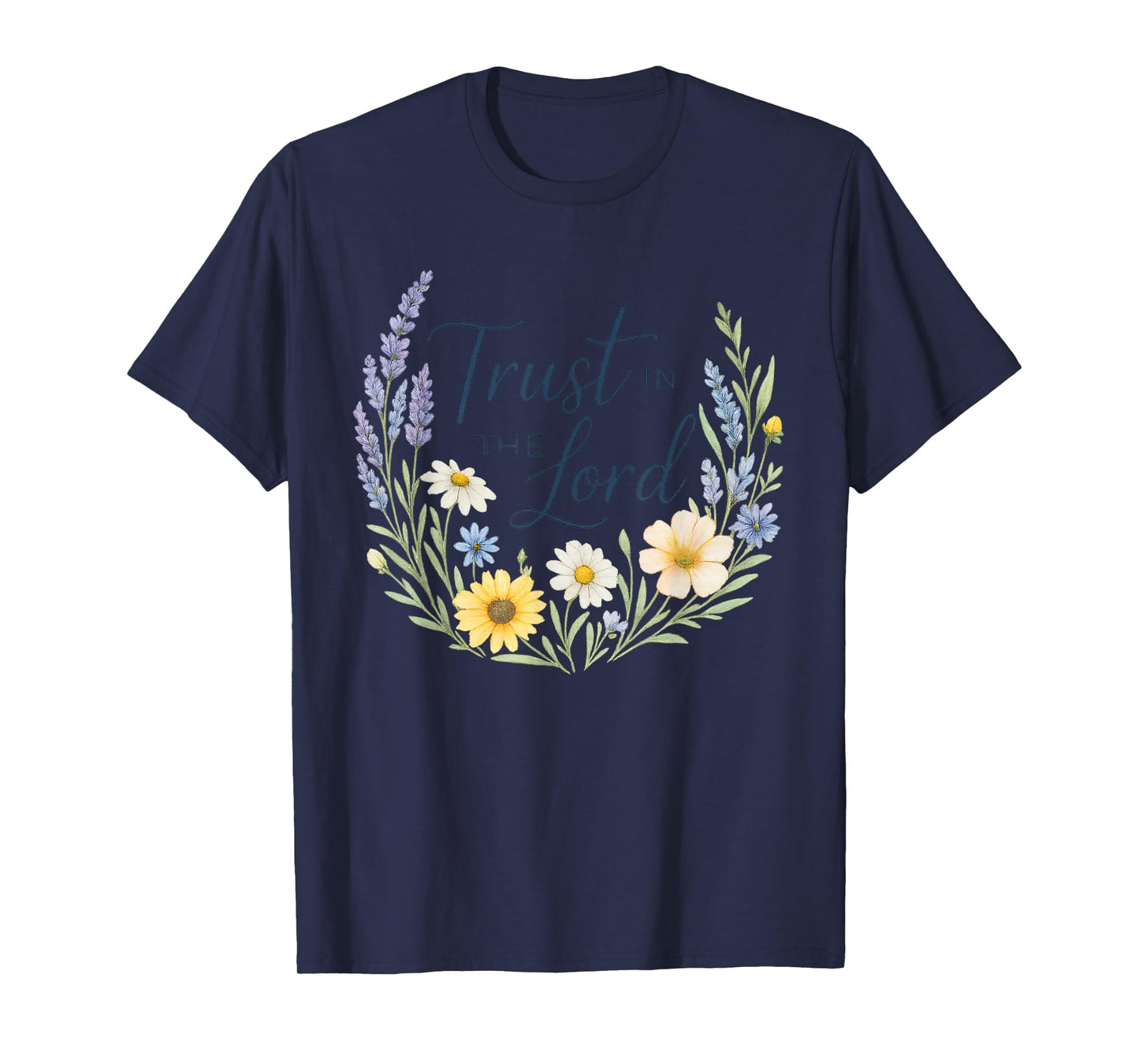 Trust in The Lord Wildflower Christian Faith T-Shirt