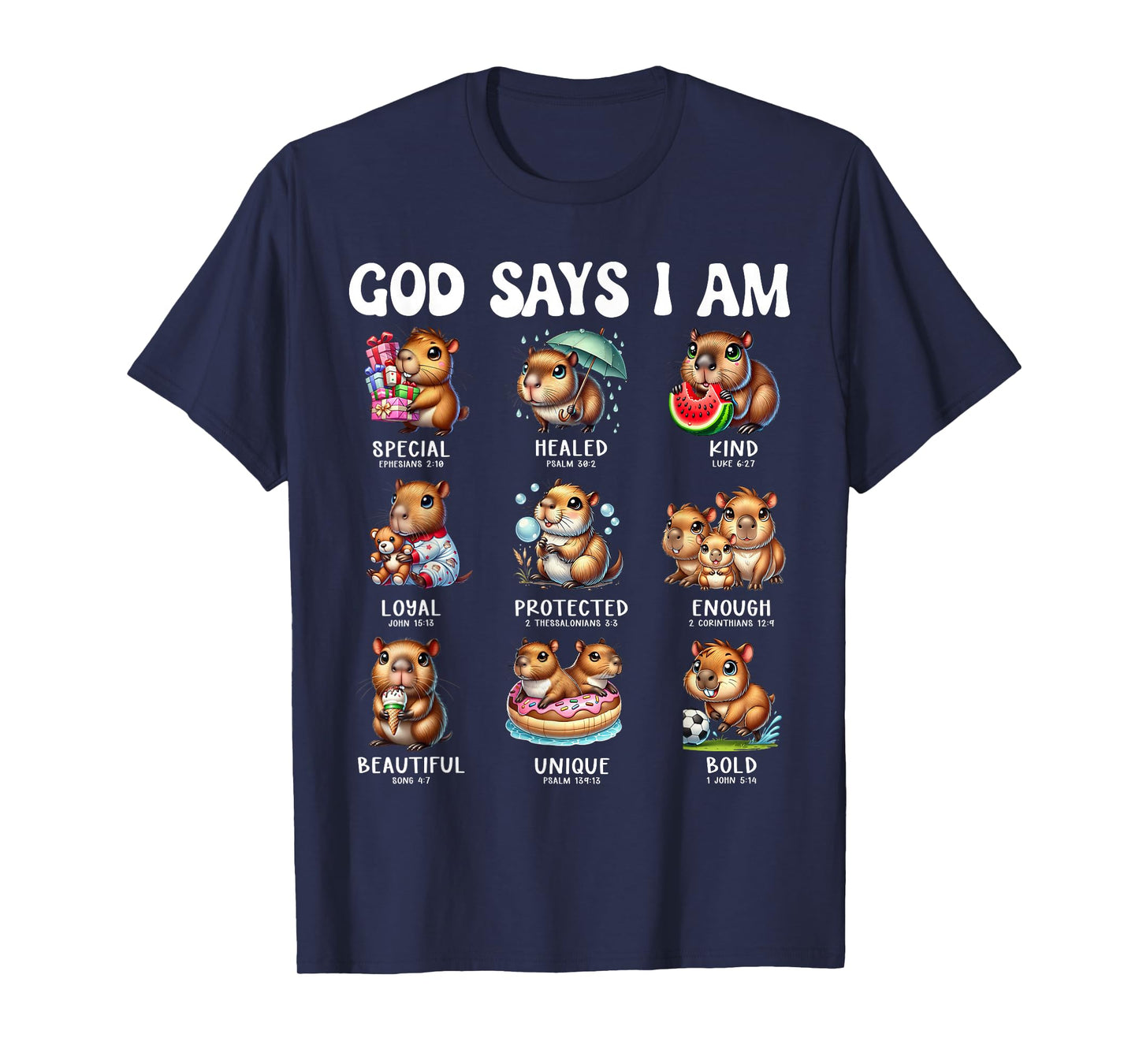 God Says I Am Cute Capybara Scripture Bible Design T-Shirt