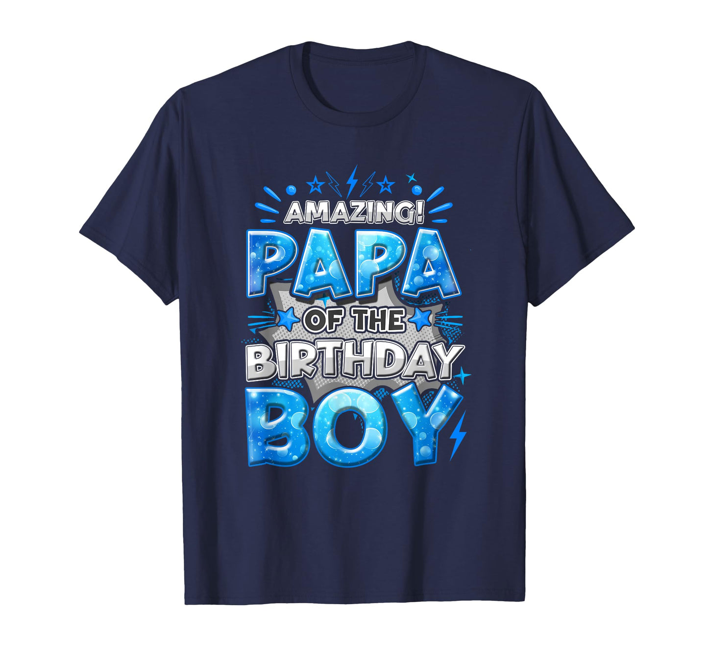 Amazing Papa Of The Birthday Boy Matching Family Party T-Shirt
