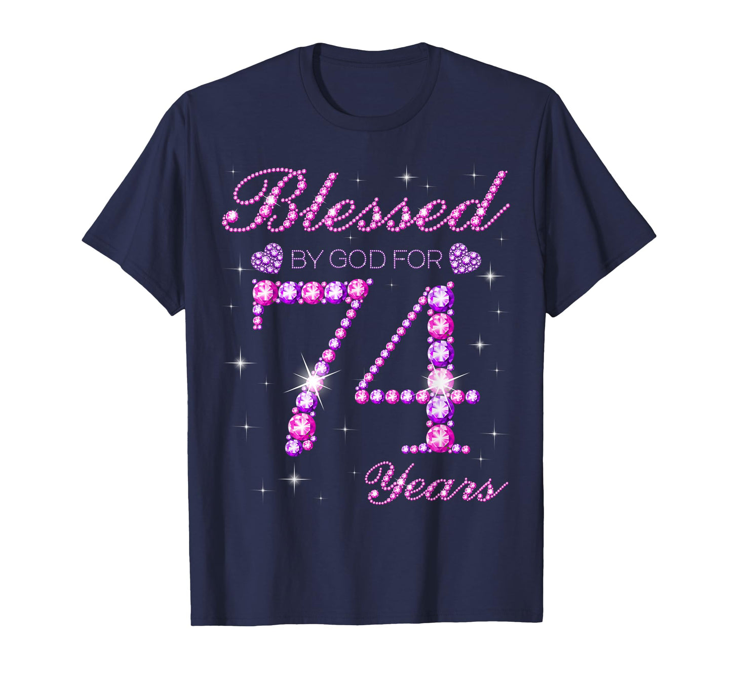 Blessed by God for 74 Years Old 74th Birthday Party T-Shirt