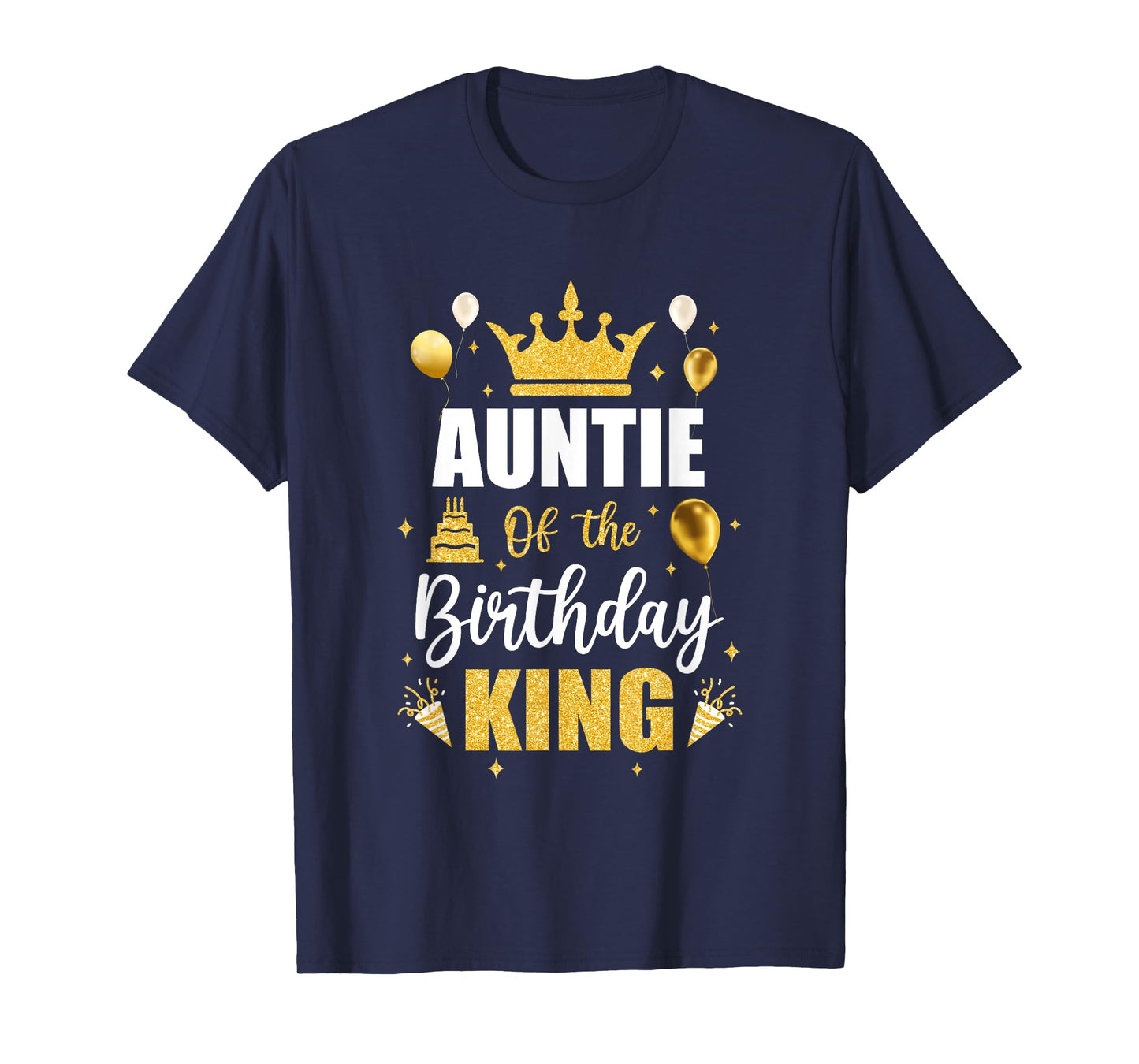 Auntie Of The Birthday King Boys Men Bday Party For Him T-Shirt