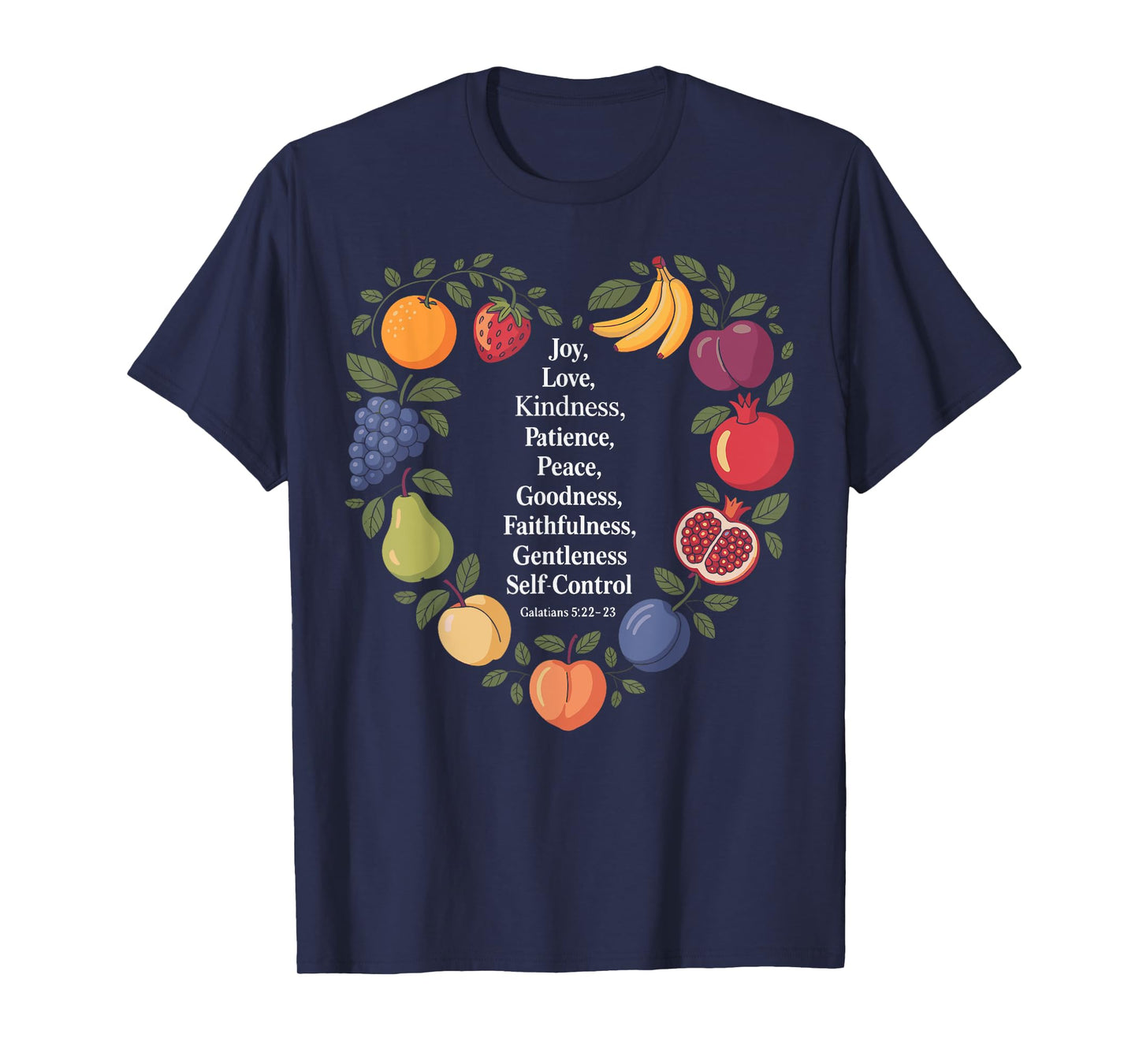 Awesome Galatians Fruit Of The Spirit Religious Verses T-Shirt