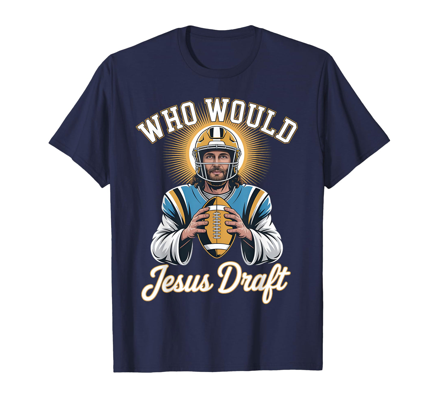 Who Would Jesus Draft Football Player Halo Cross and Bible T-Shirt