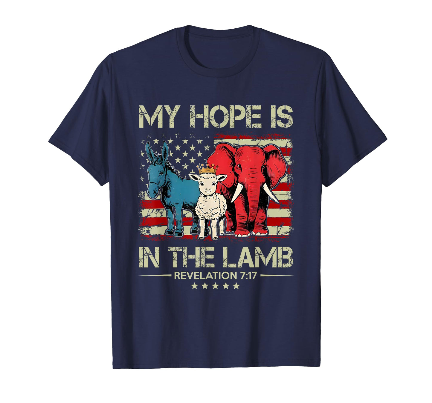 My Hope is in the Lamb Elephant Donkey USA Funny Scripture T-Shirt