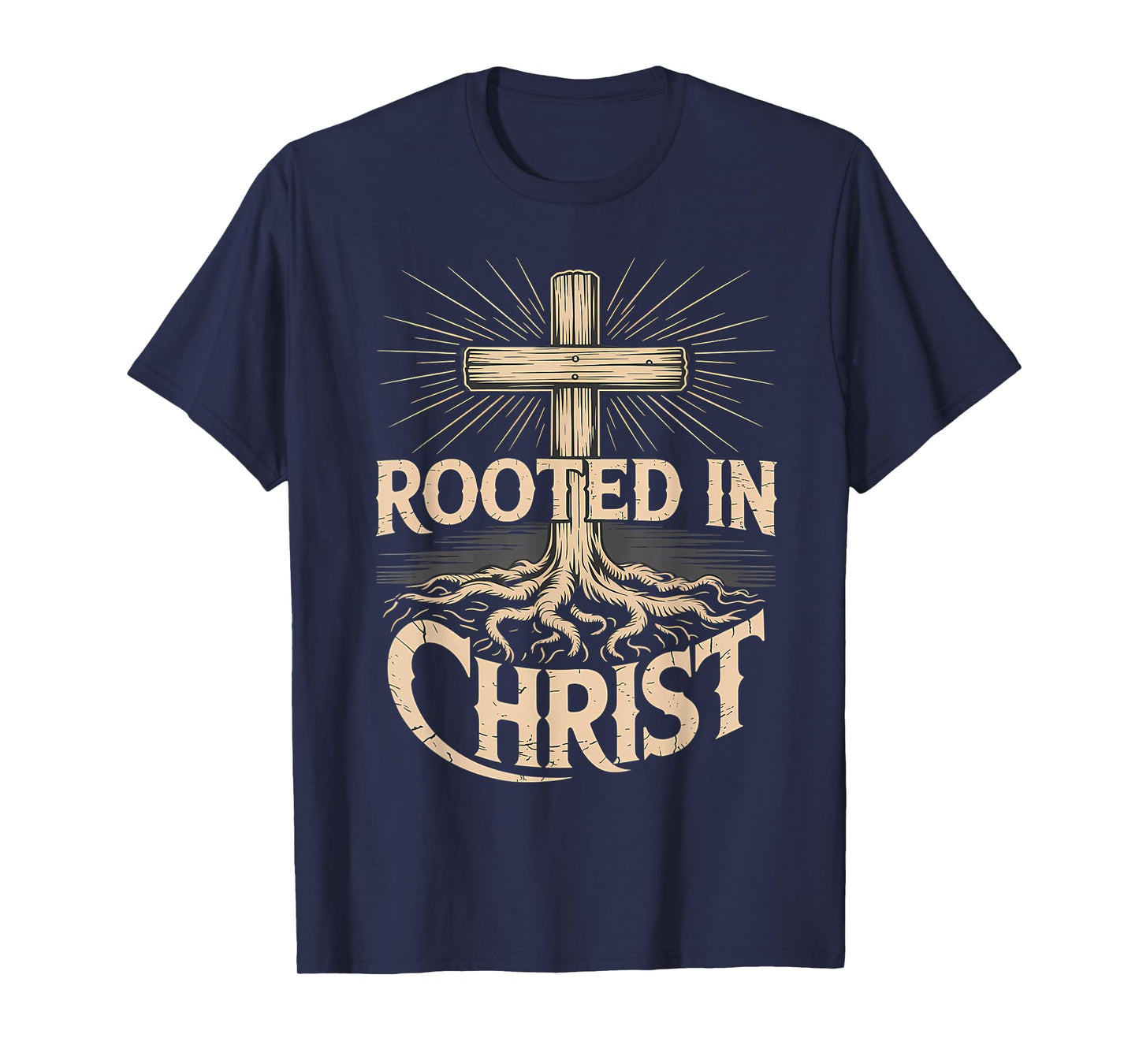 Rooted in Christ Christian Faith Jesus Cross T-Shirt