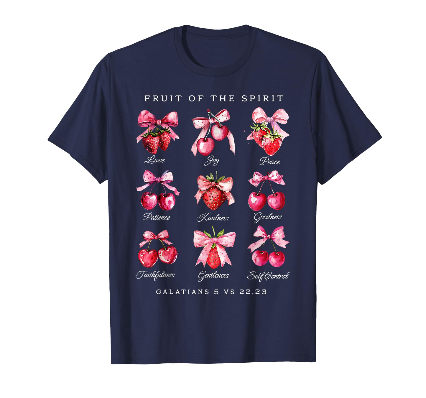 Fruit Of The Spirit Pink Coquette Bow Strawberry's Christian T-Shirt