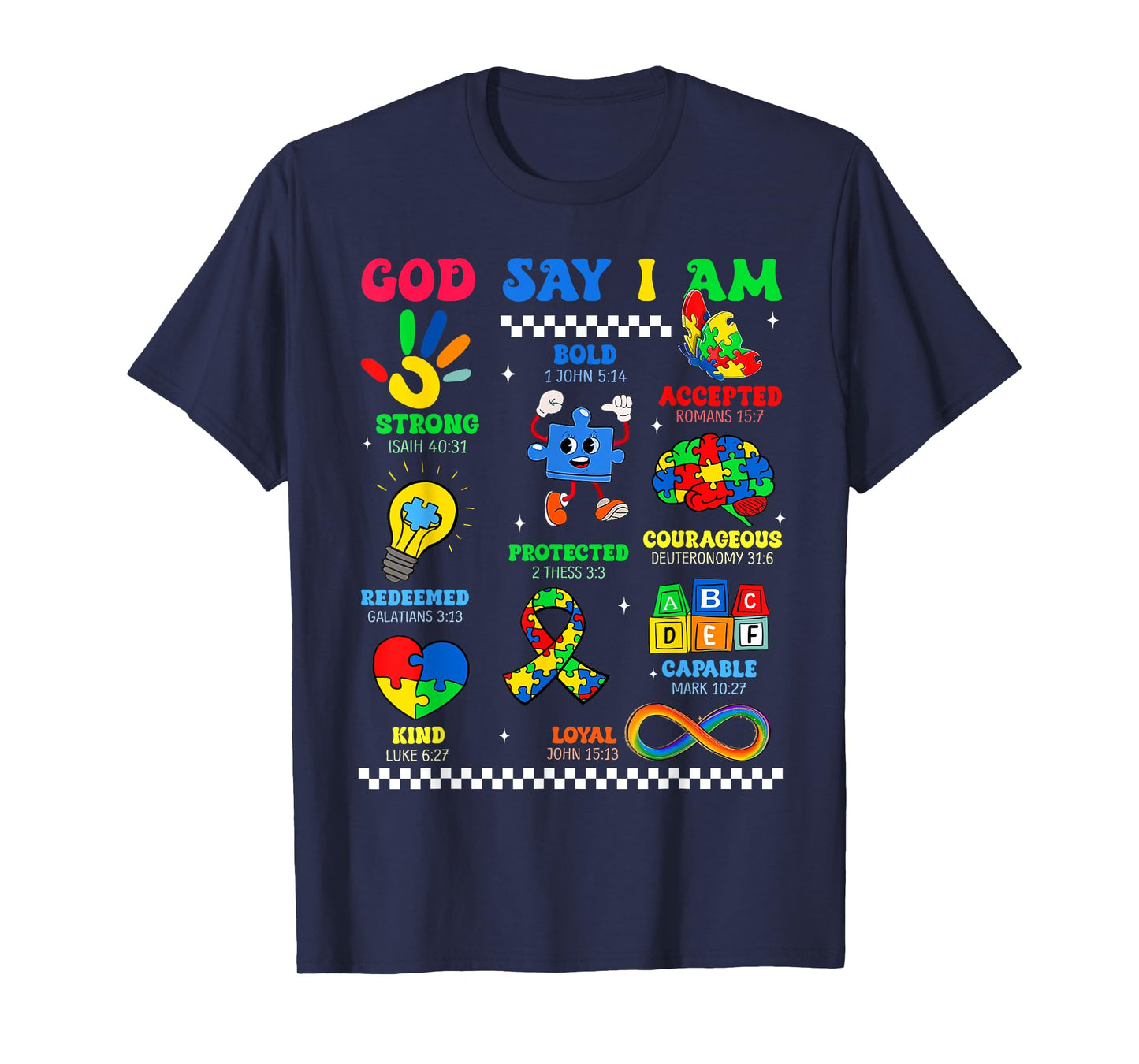 God Says I Am Be Kind Autism Awareness Shirts Women Men Kids T-Shirt