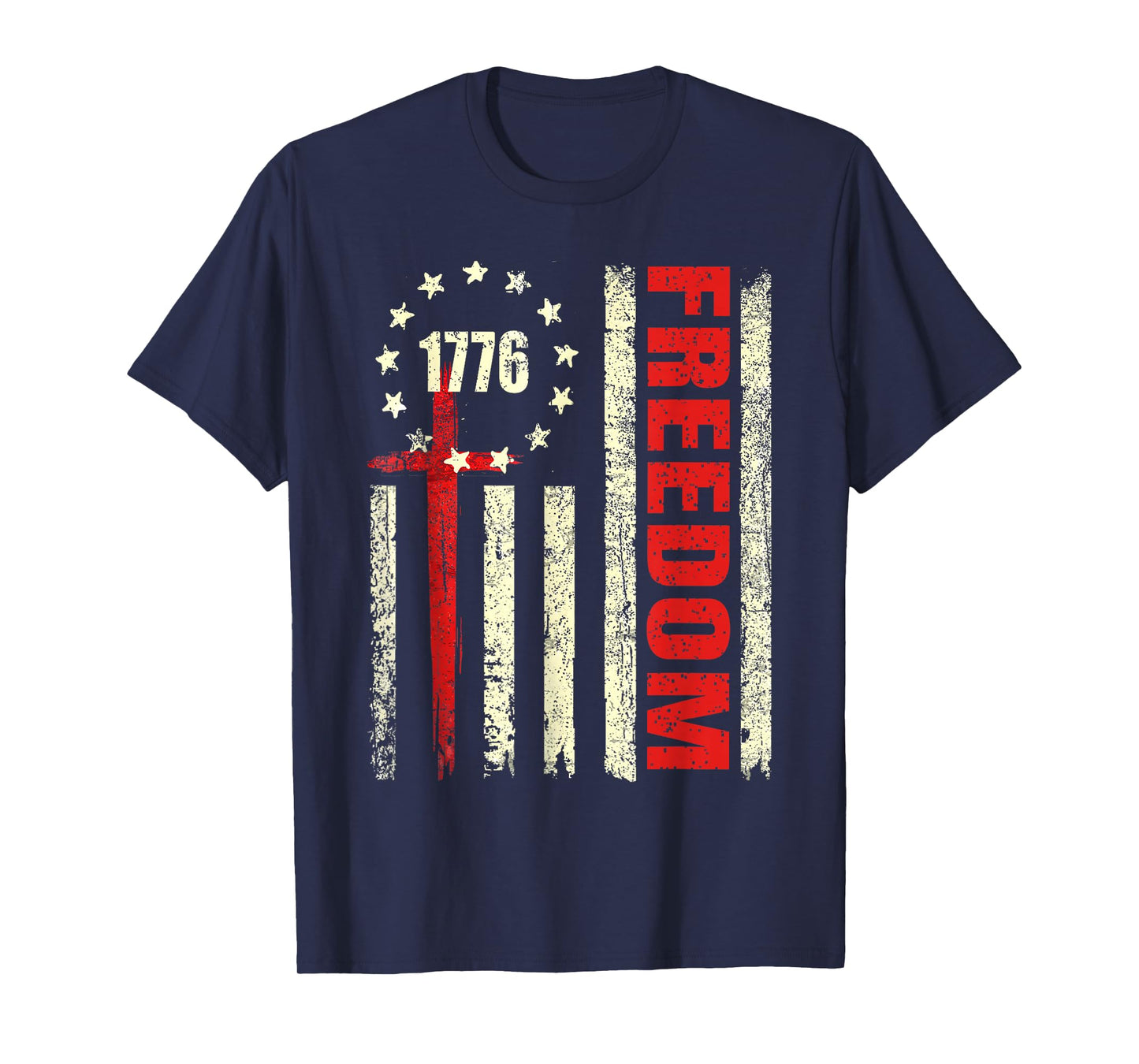 Freedom Shirt Christian Faith Political America Flag Cross T-Shirt