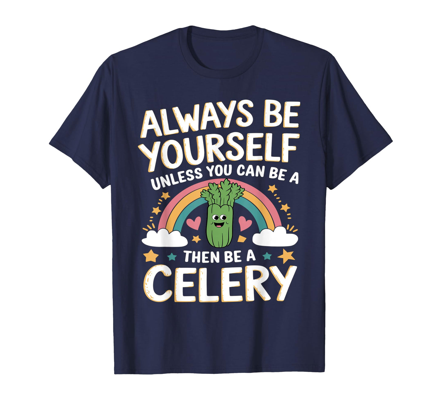 Cute Celery Funny Saying Celeries Lovers sarcastic Jokes T-Shirt