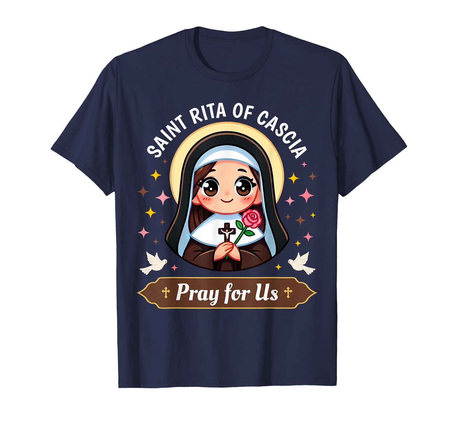 St Rita of Cascia Pray for Us Devotional Catholic for Kids T-Shirt