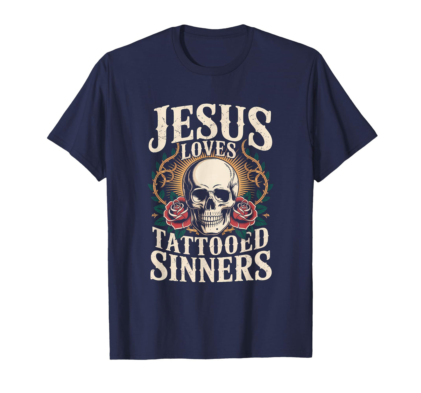 Jesus Loves Tattooed Sinners Christian Faith Inked Tattoo T-Shirt