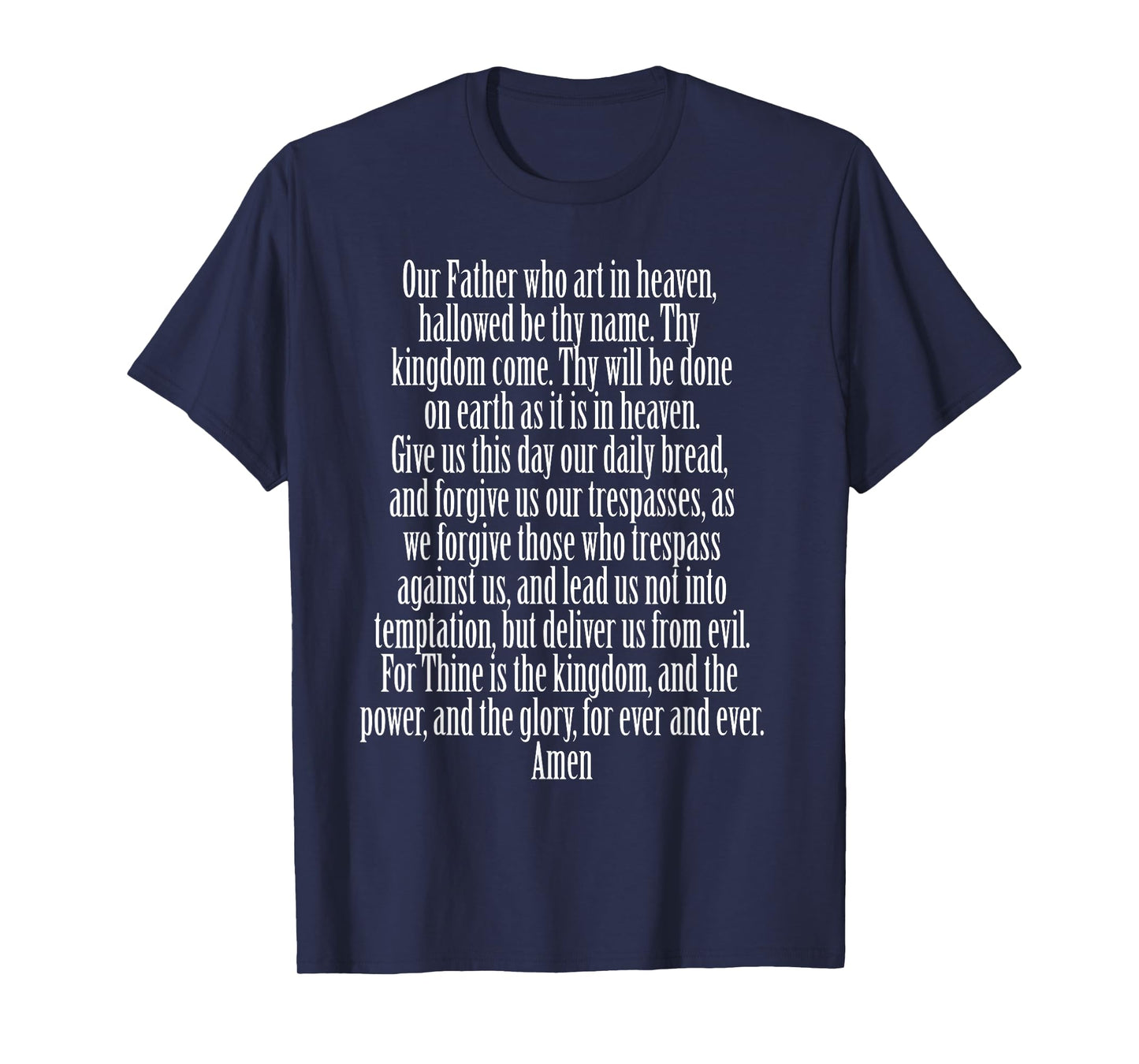 The Lord's Prayer Matthew 6:9 God Bible Christian Jesus T-Shirt