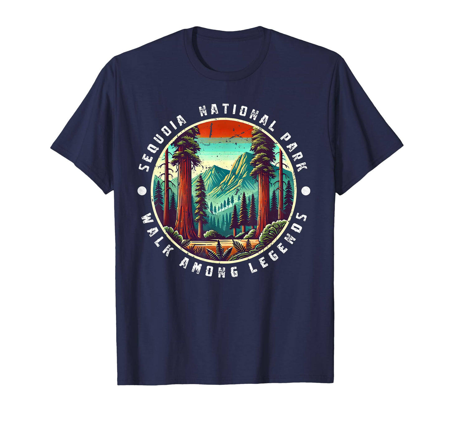 Sequoia National Park Walk Among Legends Vintage Design T-Shirt