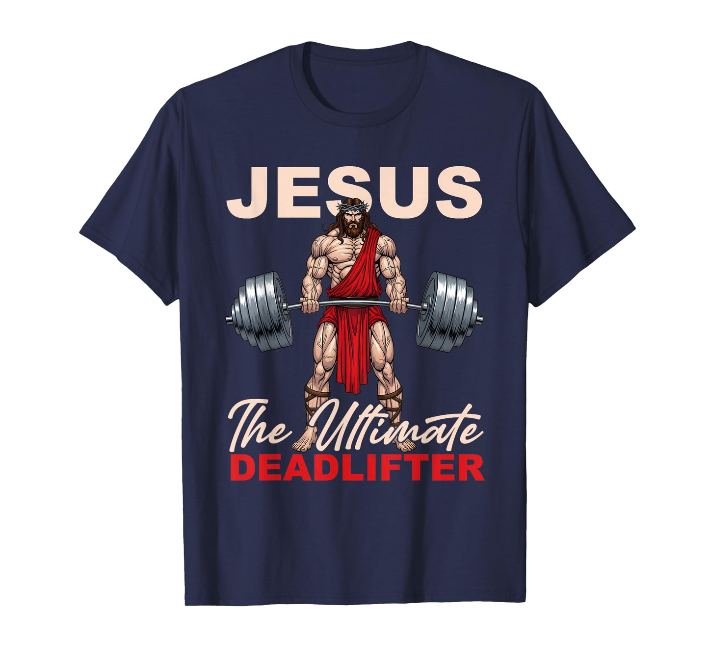 Vintage Jesus The Ultimate Deadlifter Funny Gym Bodybuliding T-Shirt