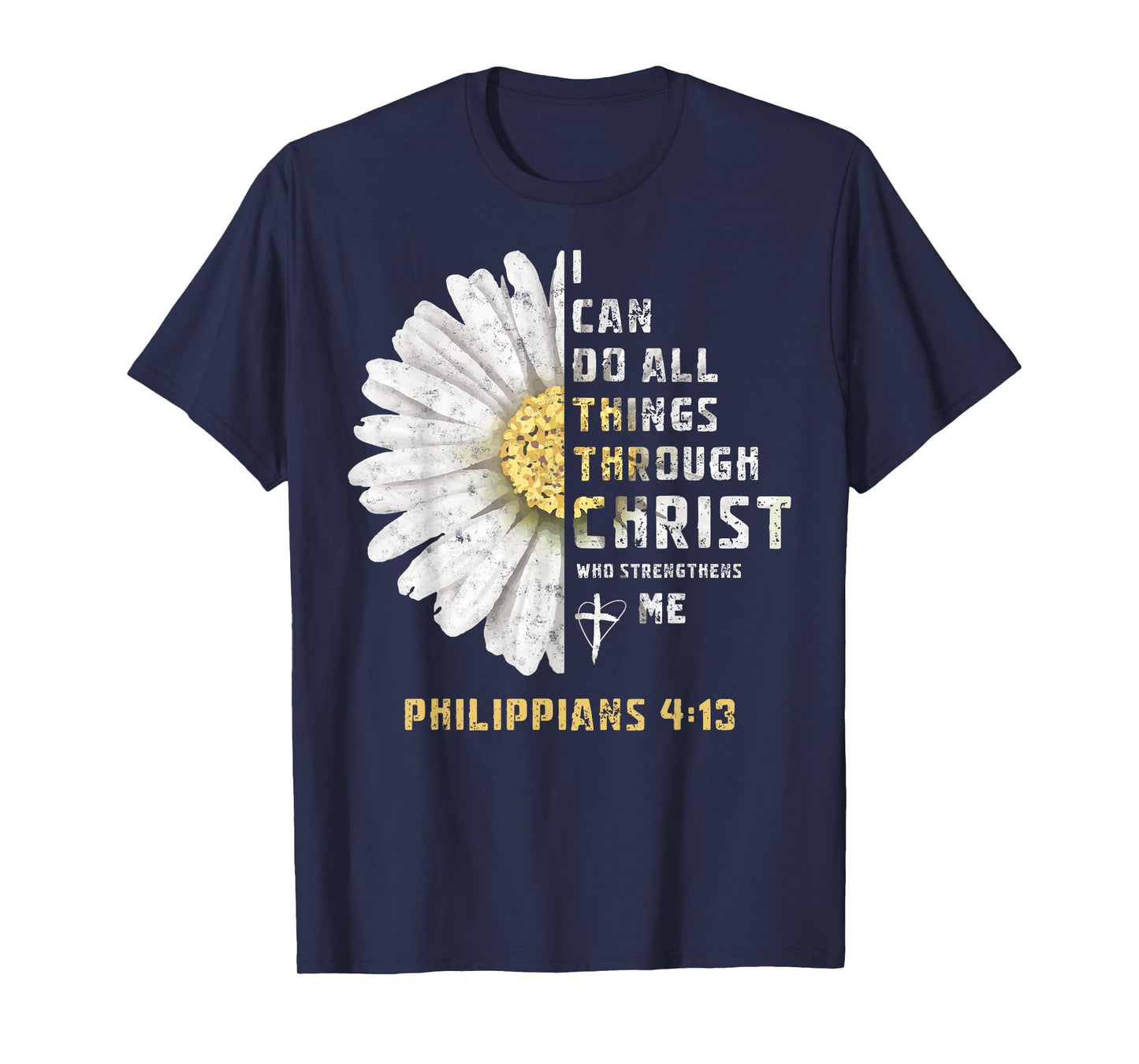 I Can Do All Things Through Christ Christian Tee Bible Lover T-Shirt