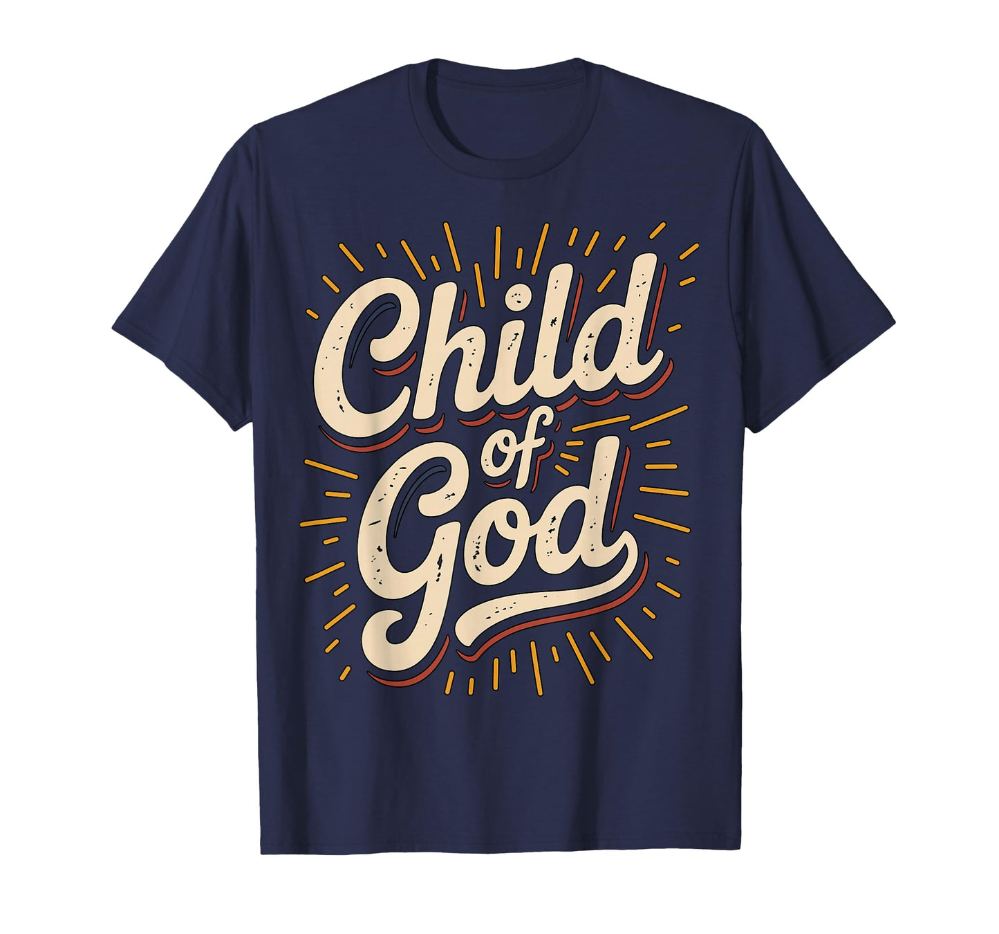 Child of God Christian Faith T-Shirt
