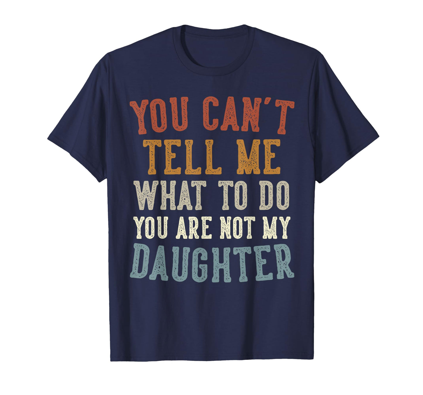 Funny Father's Day Dad Gifts From Daughter Daddy T-Shirt