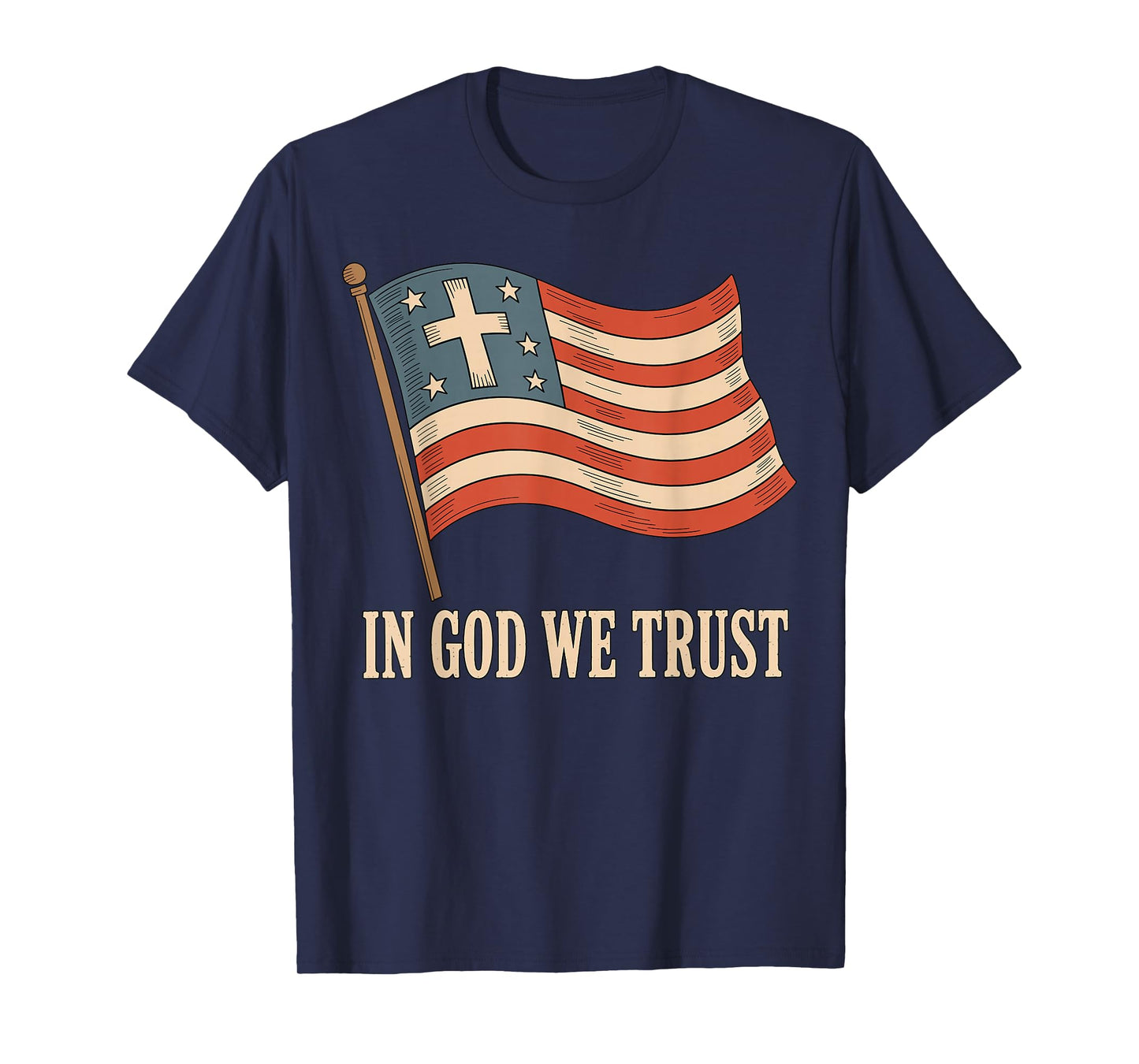 in God We Trust American Flag Cross Faith 4th of July T-Shirt