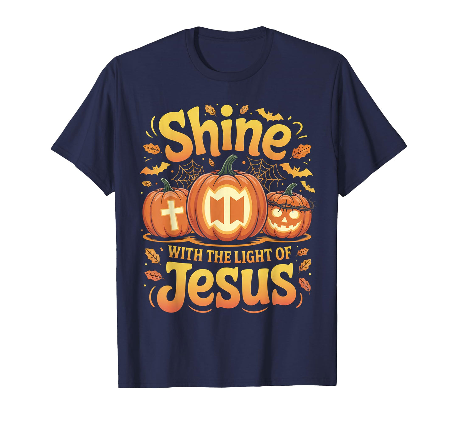 Shine with The Light of Jesus Christian Halloween Fall Cute T-Shirt