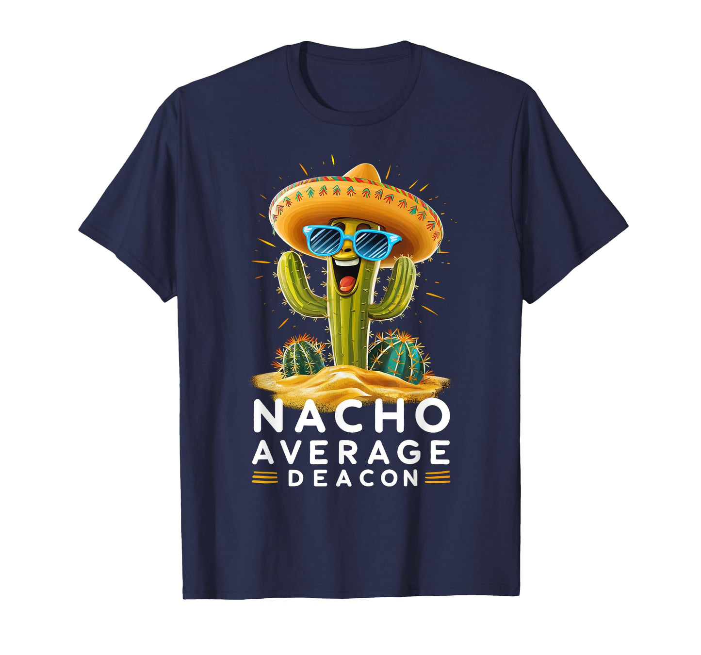 Funny Nacho Average Deacon Church Minister Christian Pastor T-Shirt
