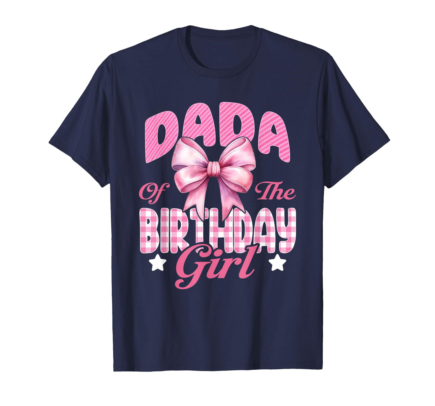 Dada of The Birthday Girl Family Pink Coquette Bow T-Shirt