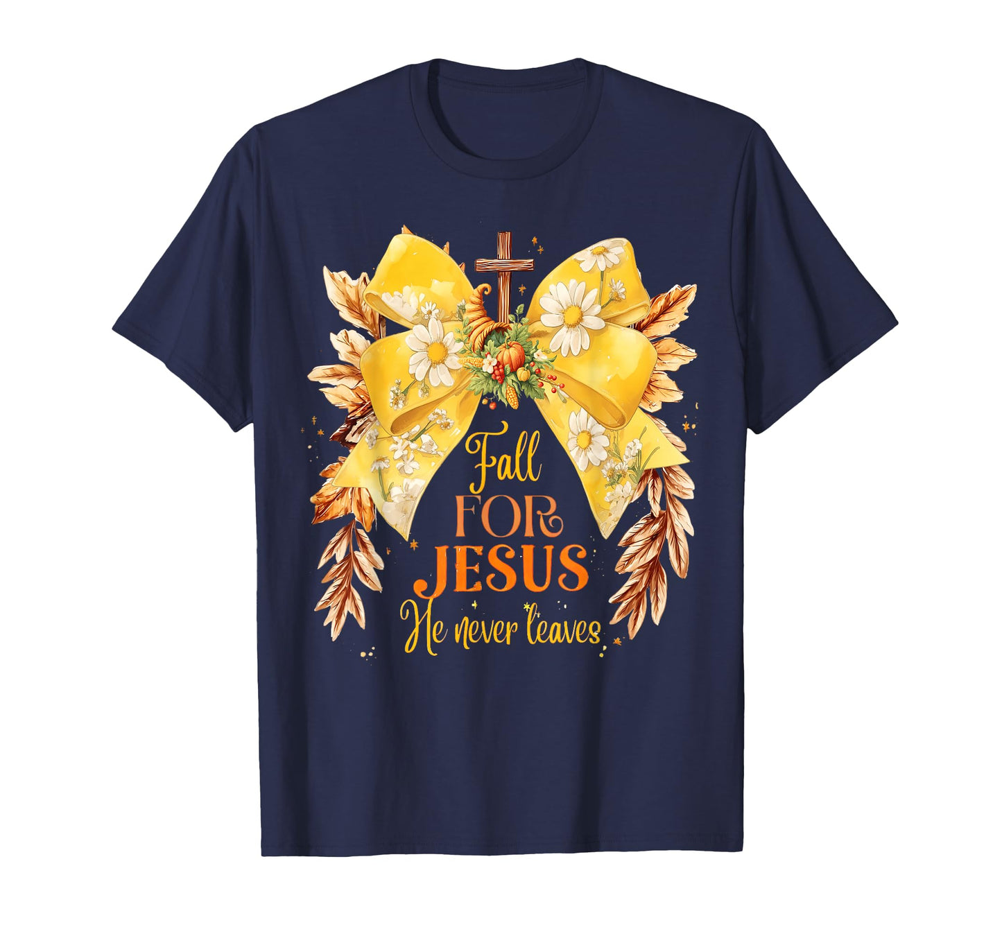 Fall for Jesus He Never Leaves Coquette Bow Pumpkin Autumn T-Shirt