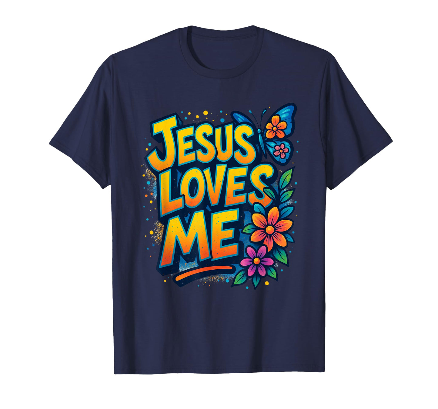 Jesus Loves Me, Butterfly Art - Religious T-Shirt
