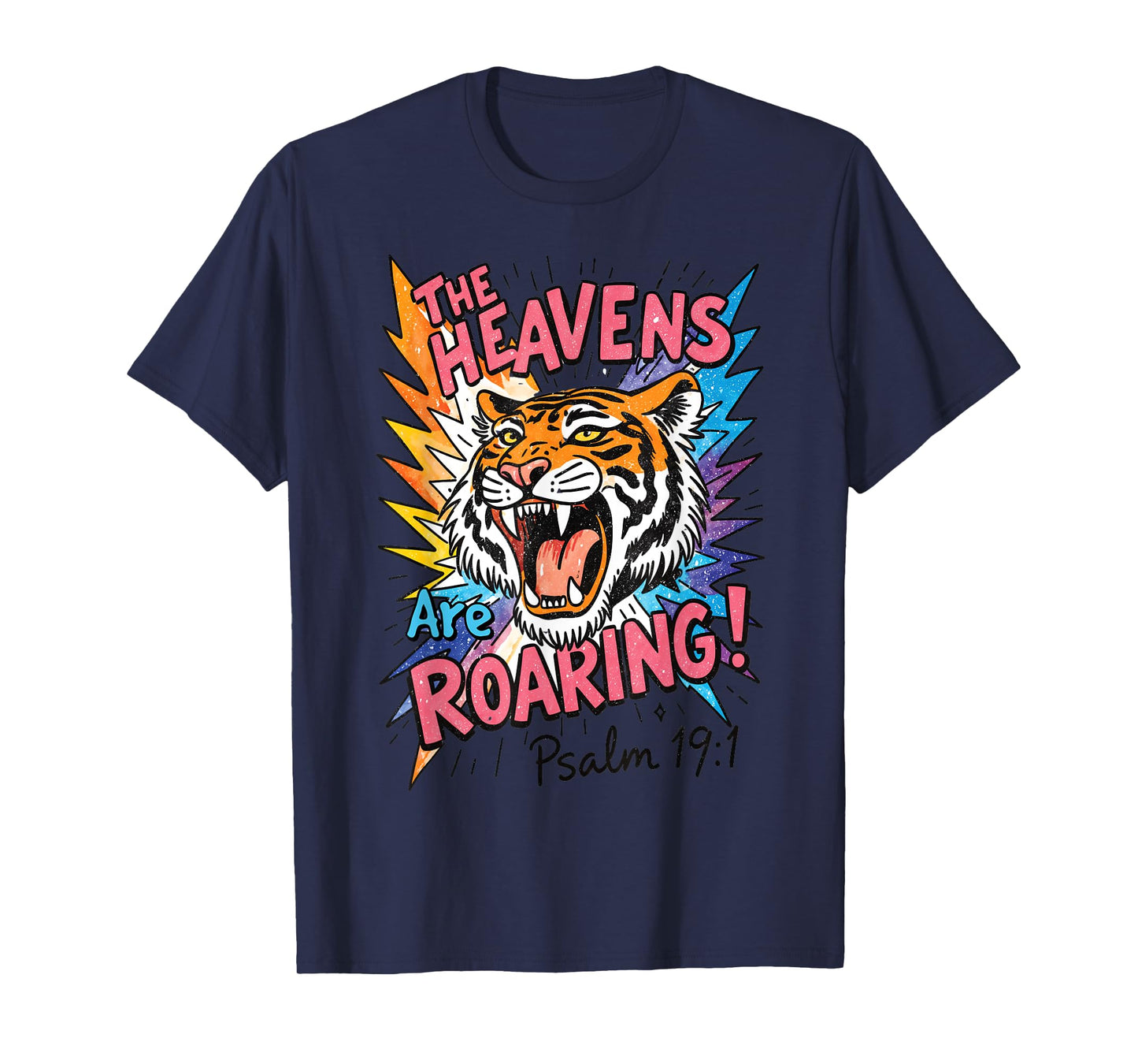 The Heavens are Roaring Tiger Vintage Art Psalm 19 1 T-Shirt