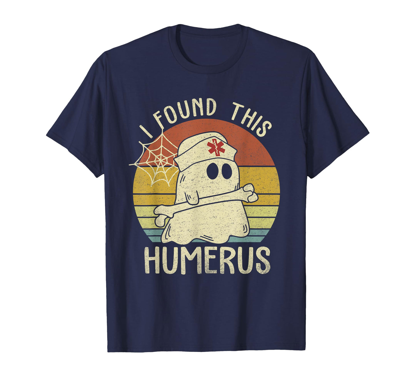 I Found This Humerus Halloween Nurse Nursing Ghost Humorous T-Shirt