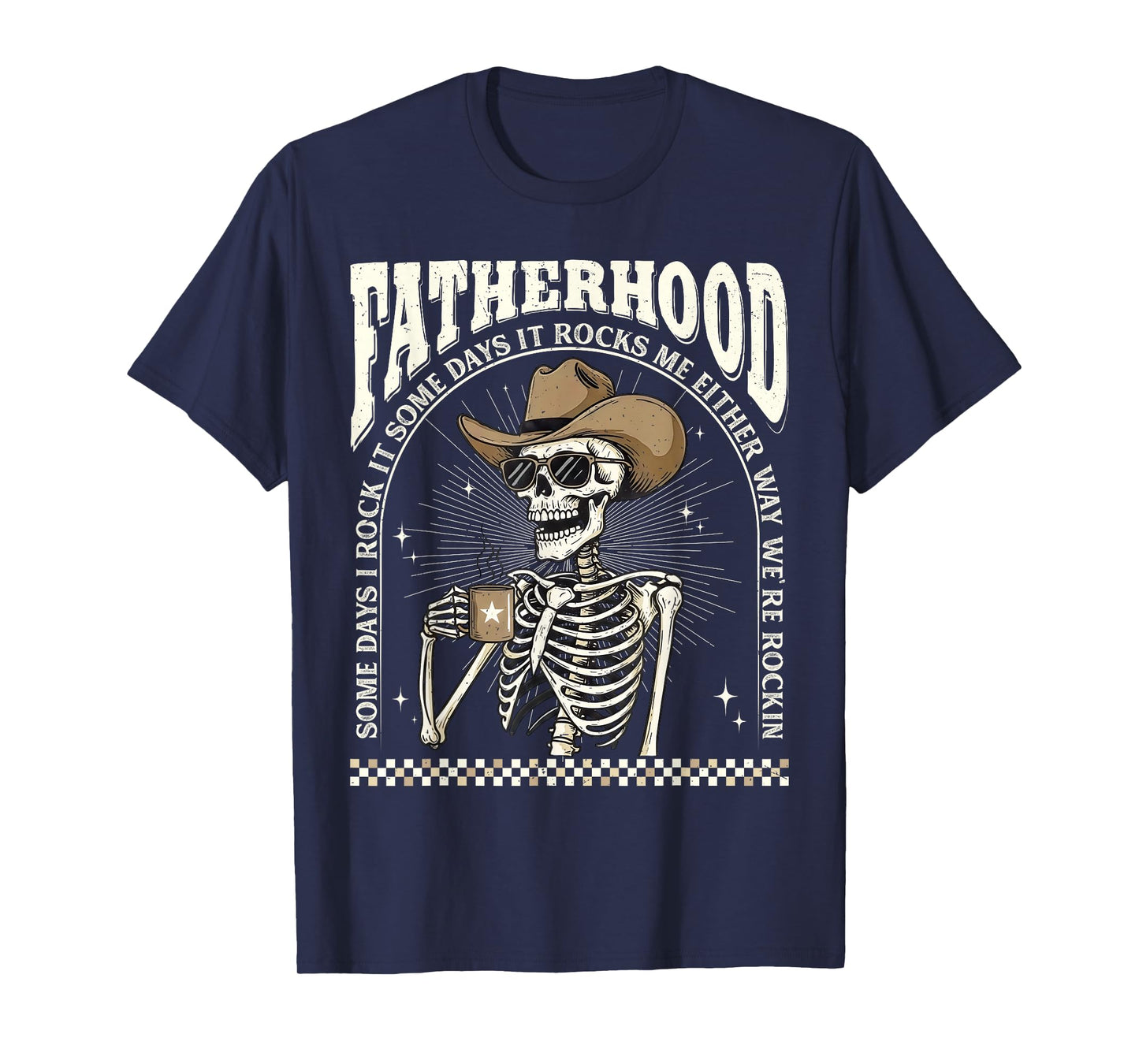 Fatherhood Skeleton Rockin Some Days Funny Vintage Dad T-Shirt