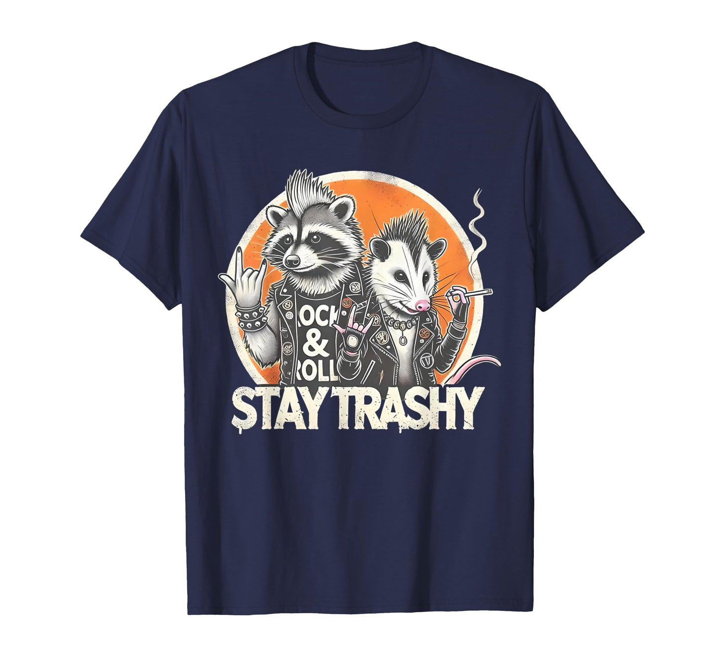 Stay Trashy Racoon Possum Funny Rock On Street Cat Punk Meme Men Women T-Shirt