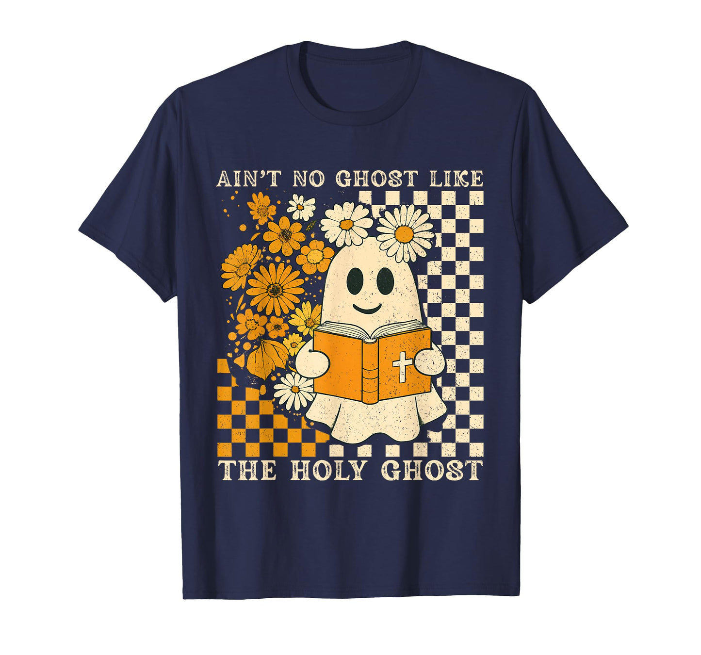 Ain't No Ghost Like Ghost Christian Floral Ghost Halloween T-Shirt