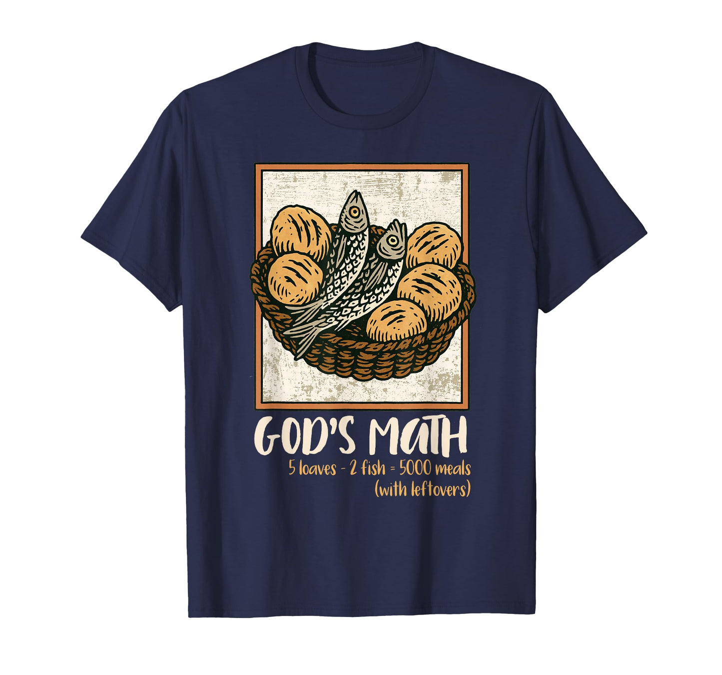 Bible Verse Christian Jesus Fishes & Loaves God's Math T-Shirt