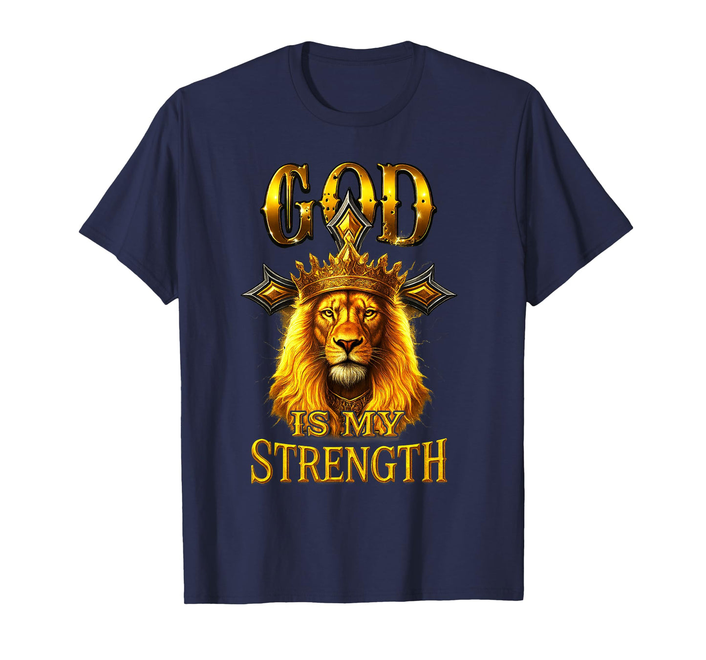 God is My Strength Lion of Judah Christian Cross T-Shirt