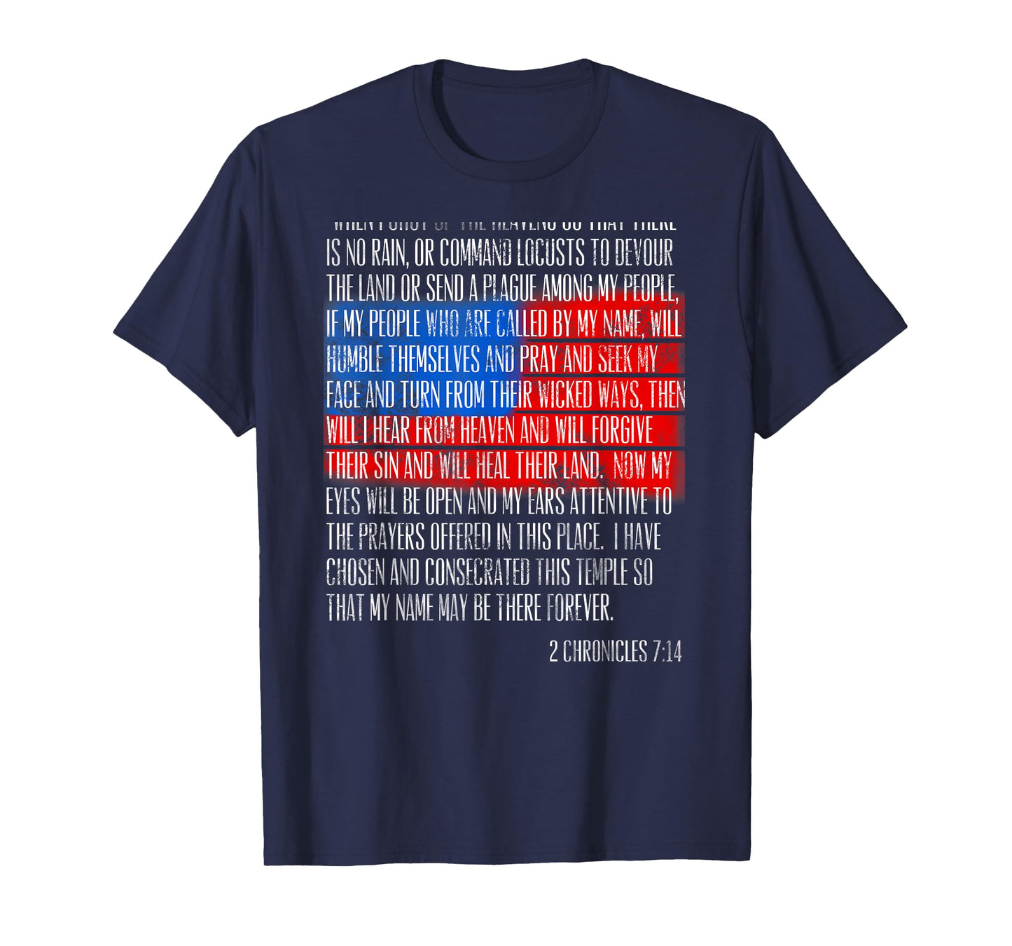 2 Chronicles 7:14 If My People Humble Themselves T-Shirt